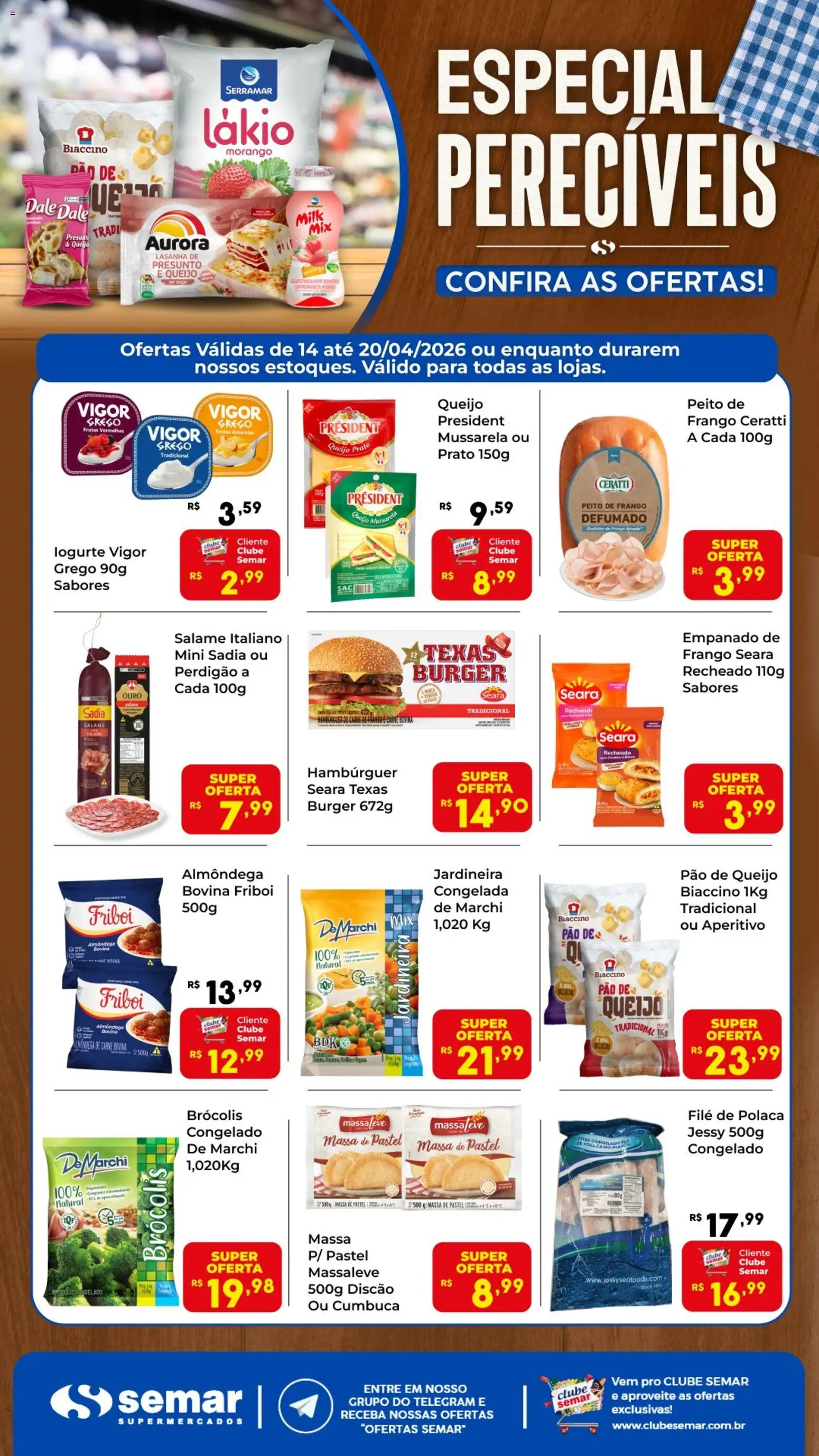 Pré-Visualização do folheto "Semar Supermercado ofertas Especial Perecíveis" da loja Semar Supermercado válido a partir de 14/04/2026