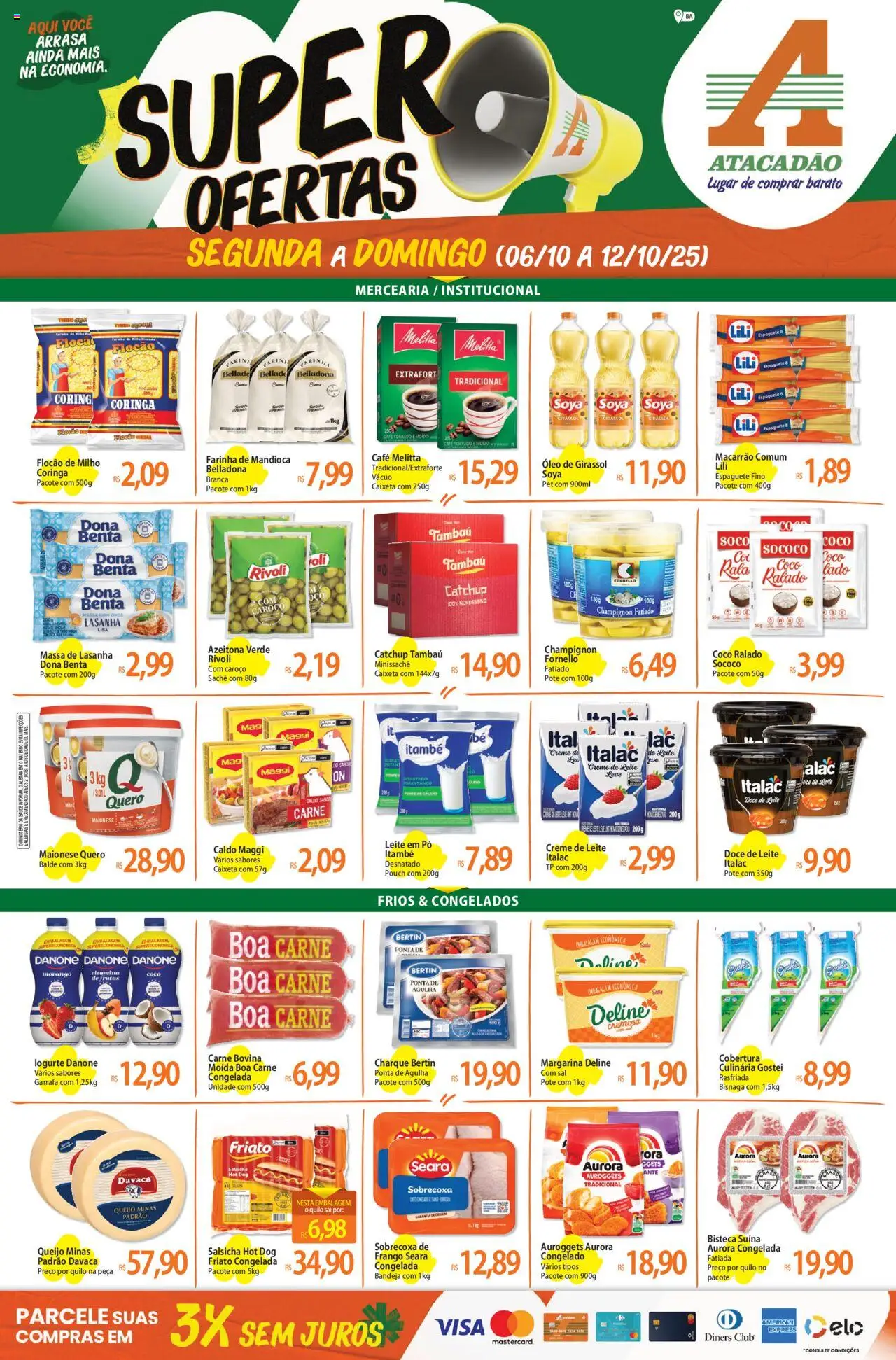 Pré-Visualização do folheto "Ofertas - BA" da loja Atacadão válido a partir de 06/10/2025 - Café, Doce de leite, Leite, Creme, Pó, Farinha, Champignon, Balde