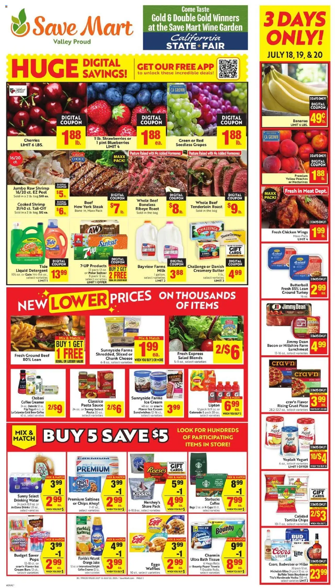 Save Mart Weekly - CA from 07/16/2025 - Flyer - Page number 1 - Nectarines, Ground turkey, Chicken wings, Juice, Pasta, Water, Sauce, Spaghetti