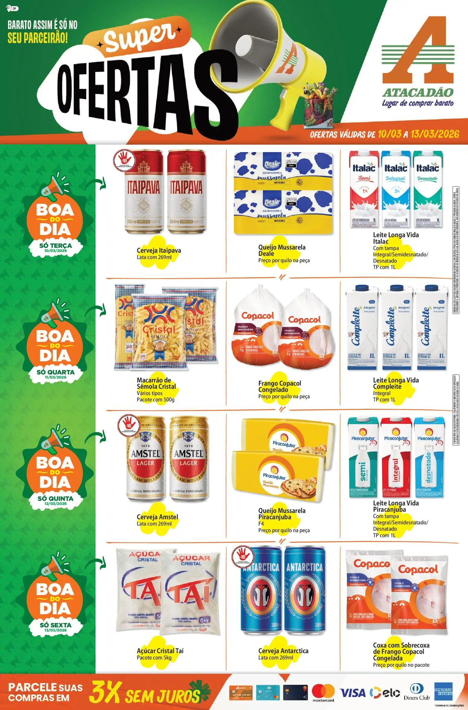 Pré-Visualização do folheto "Atacadão ofertas - DF" da loja Atacadão válido a partir de 10/03/2026 - Cerveja, Bebida, Leite, Queijo, Frango, Mussarela, Açúcar, Leite longa vida