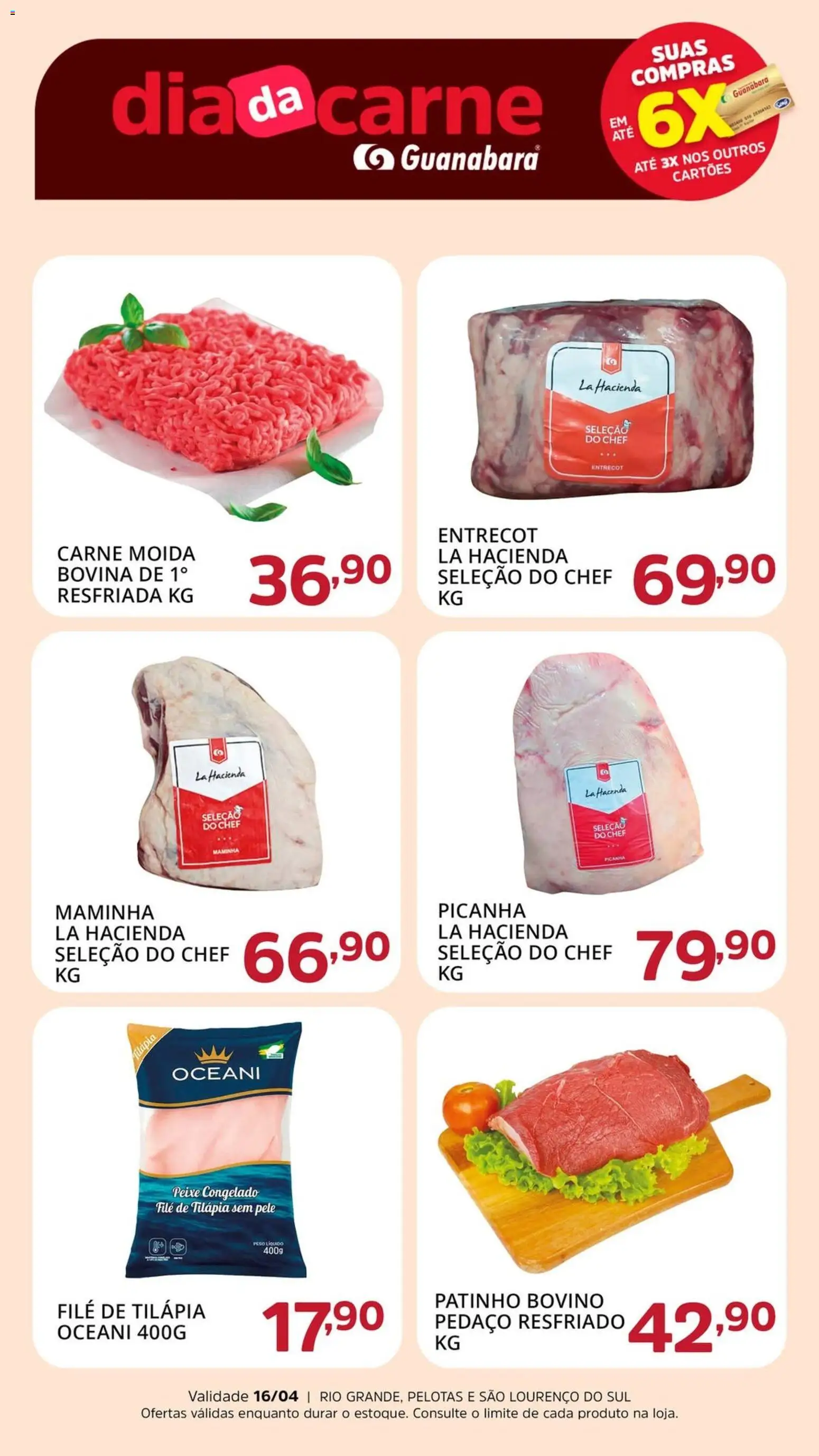 Pré-Visualização do folheto "Supermercado Guanabara - Ofertas da semana" da loja Supermercado Guanabara válido a partir de 16/04/2026 - Peixe, Picanha, Carne, Carne moída, Filé de tilápia, Maminha, Tilápia