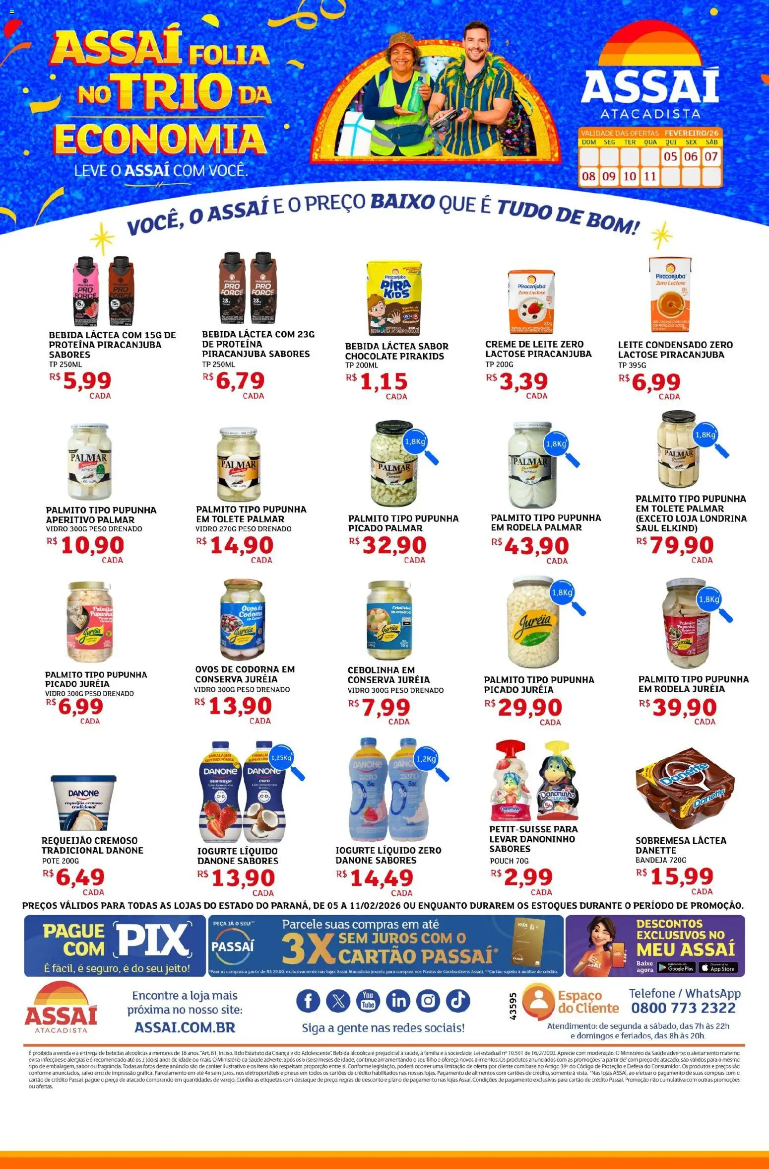 Pré-Visualização do folheto "Encarte - PR" da loja Assaí Atacadista válido a partir de 05/02/2026 - Telefone, Bebidas, Iogurte, Pneus, Leite, Baixo, Requeijão, Ovos de codorna