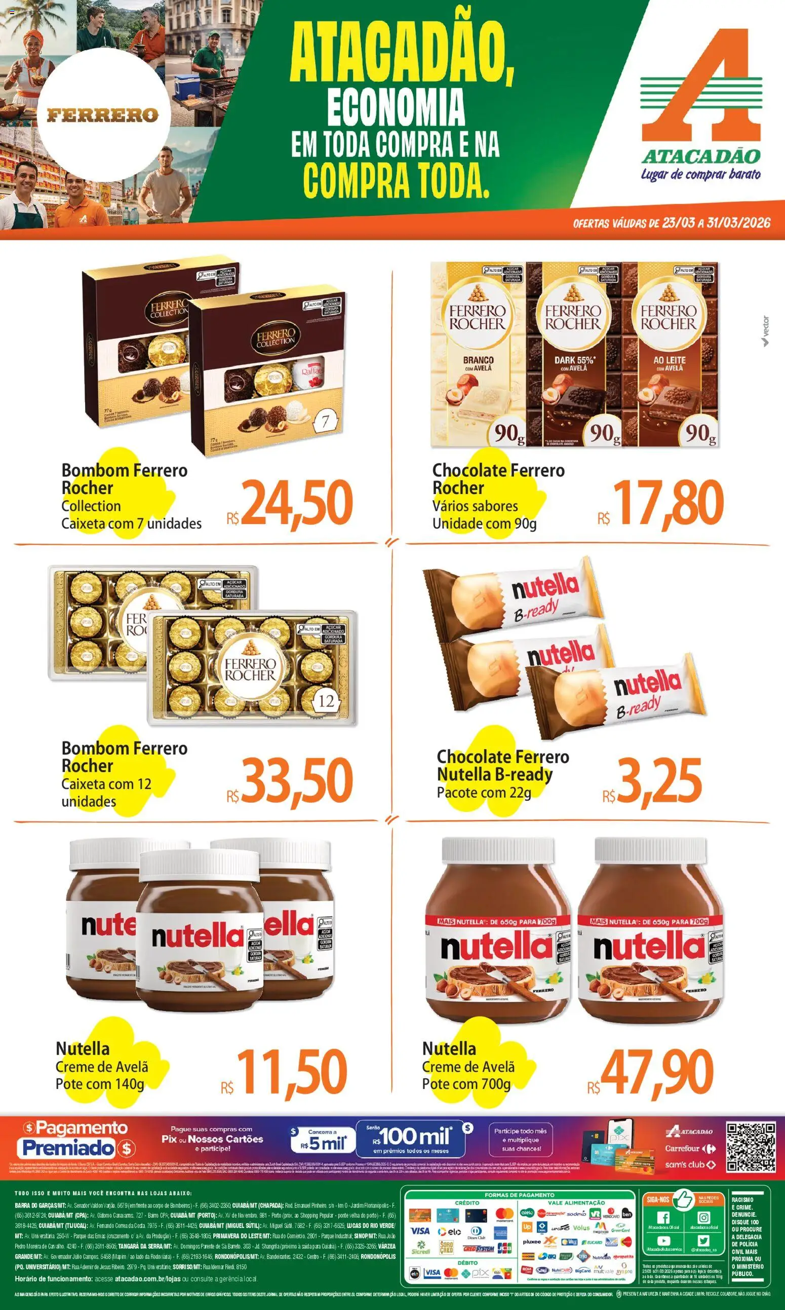 Pré-Visualização do folheto "Atacadão ofertas - MT" da loja Atacadão válido a partir de 23/03/2026 - Ferrero Rocher, Nutella, Leite, Açúcar, Creme, Bombom, Avelã, Creme de avelã