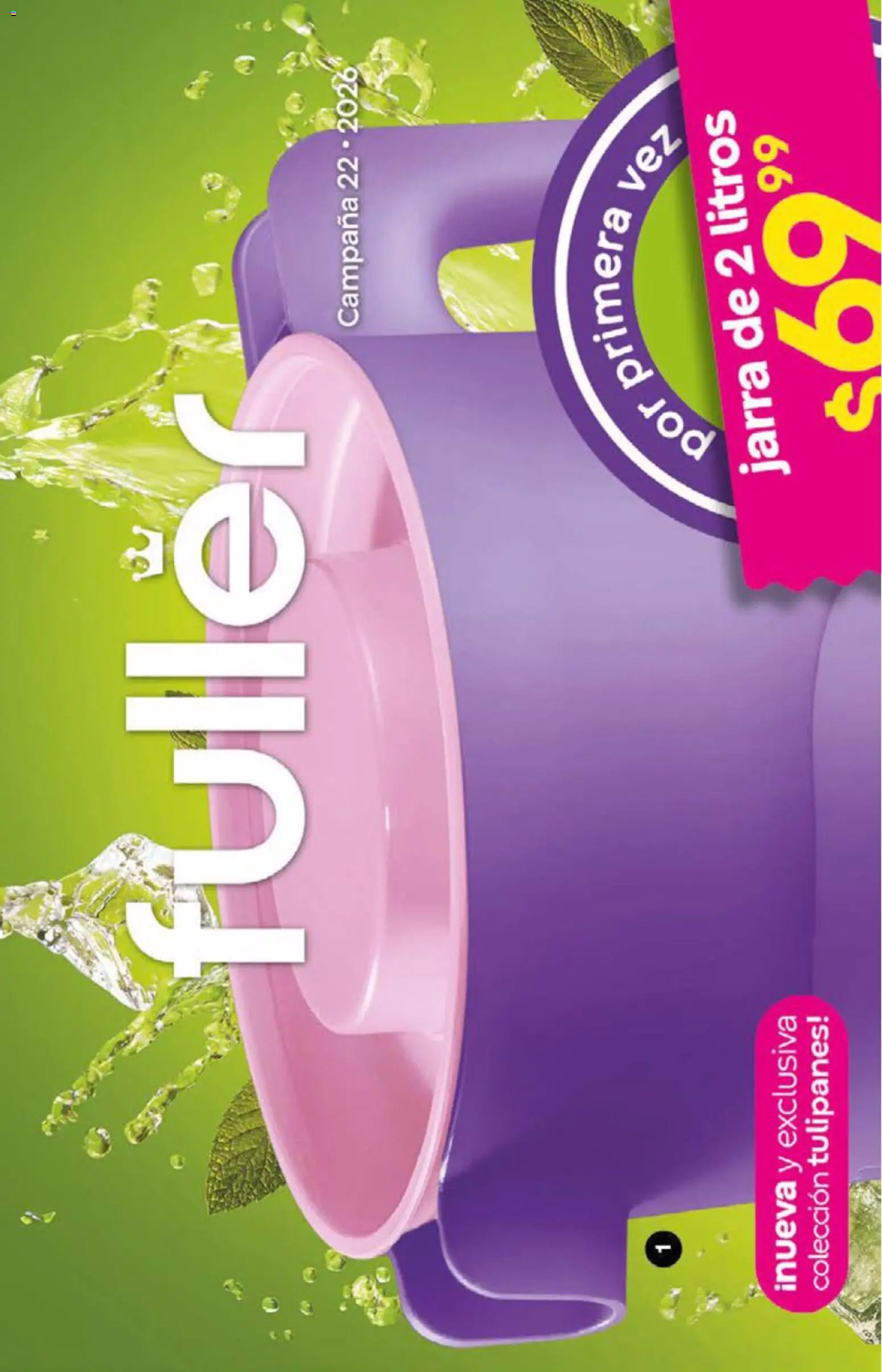 Vista previa las ofertas de la tienda Fuller - Campaña 22 2026 desde el 04/02/2026 - Tulipanes, Campana, Jarra