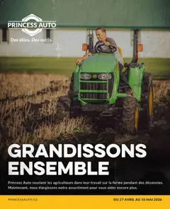 Preview of leaflet Princess Auto circulaire - Grandissons Ensemble from shop Princess Auto is valid from Apr 27, 2026