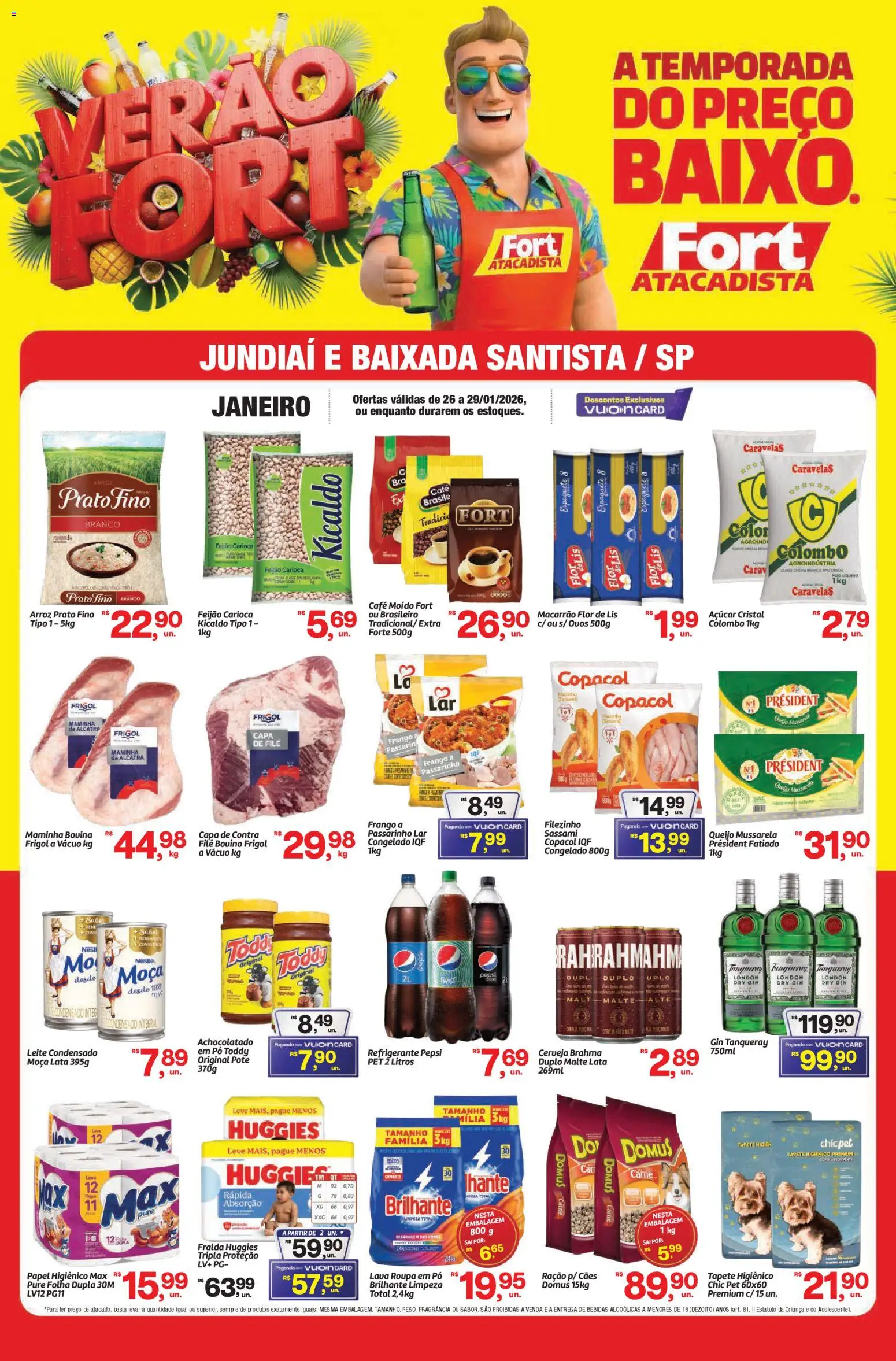 Pré-Visualização do folheto "Ofertas da semana" da loja Fort Atacadista válido a partir de 26/01/2026 - Café, Feijão, Carne, Mussarela, Açúcar, Alcatra, Espaguete, Café moído