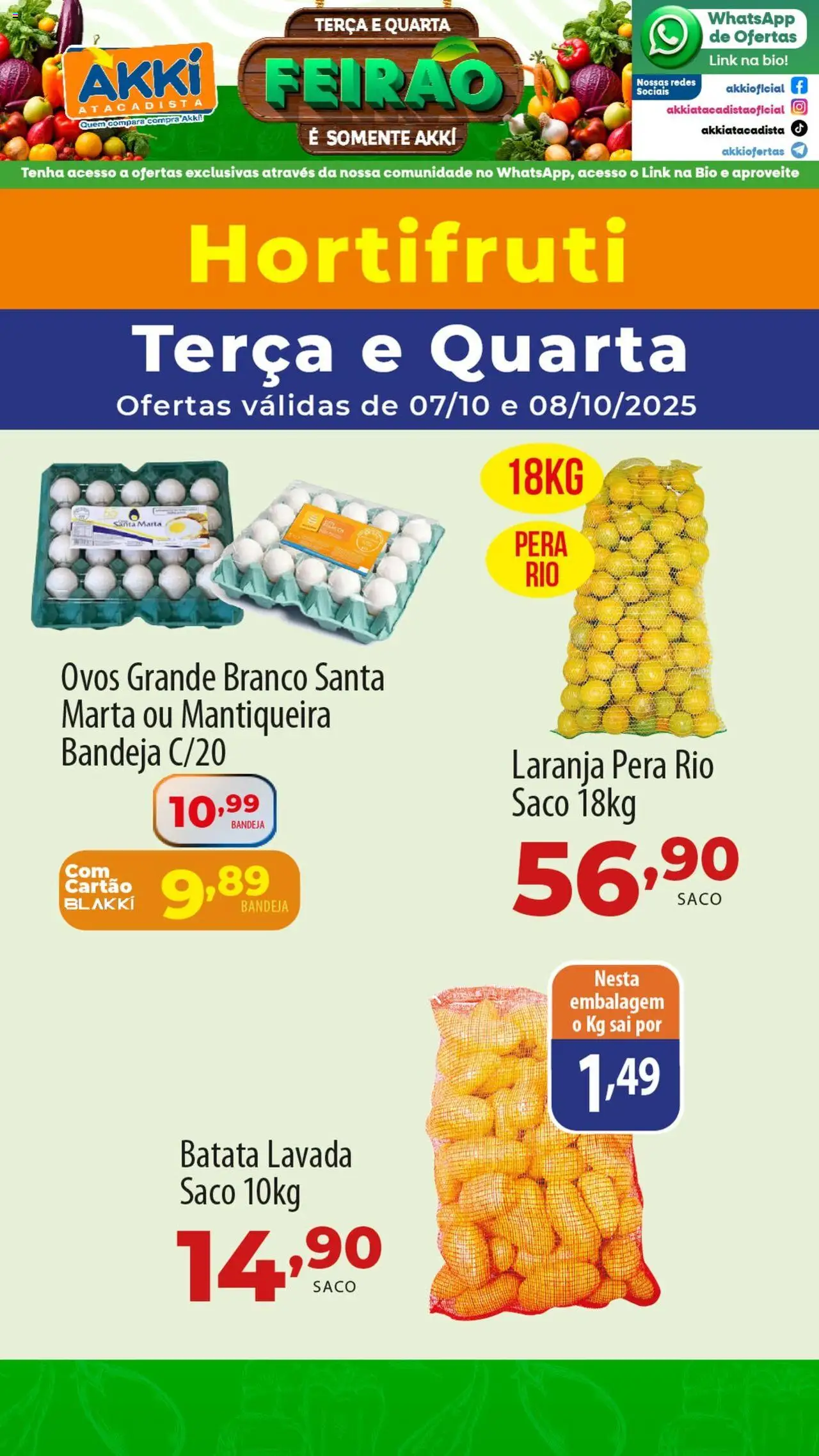 Akki Atacadista folheto "Ofertas Hortifruti" válido a partir de 07/10/2025 - número de página 1 - Ovos, Batata, Pera, Bandeja