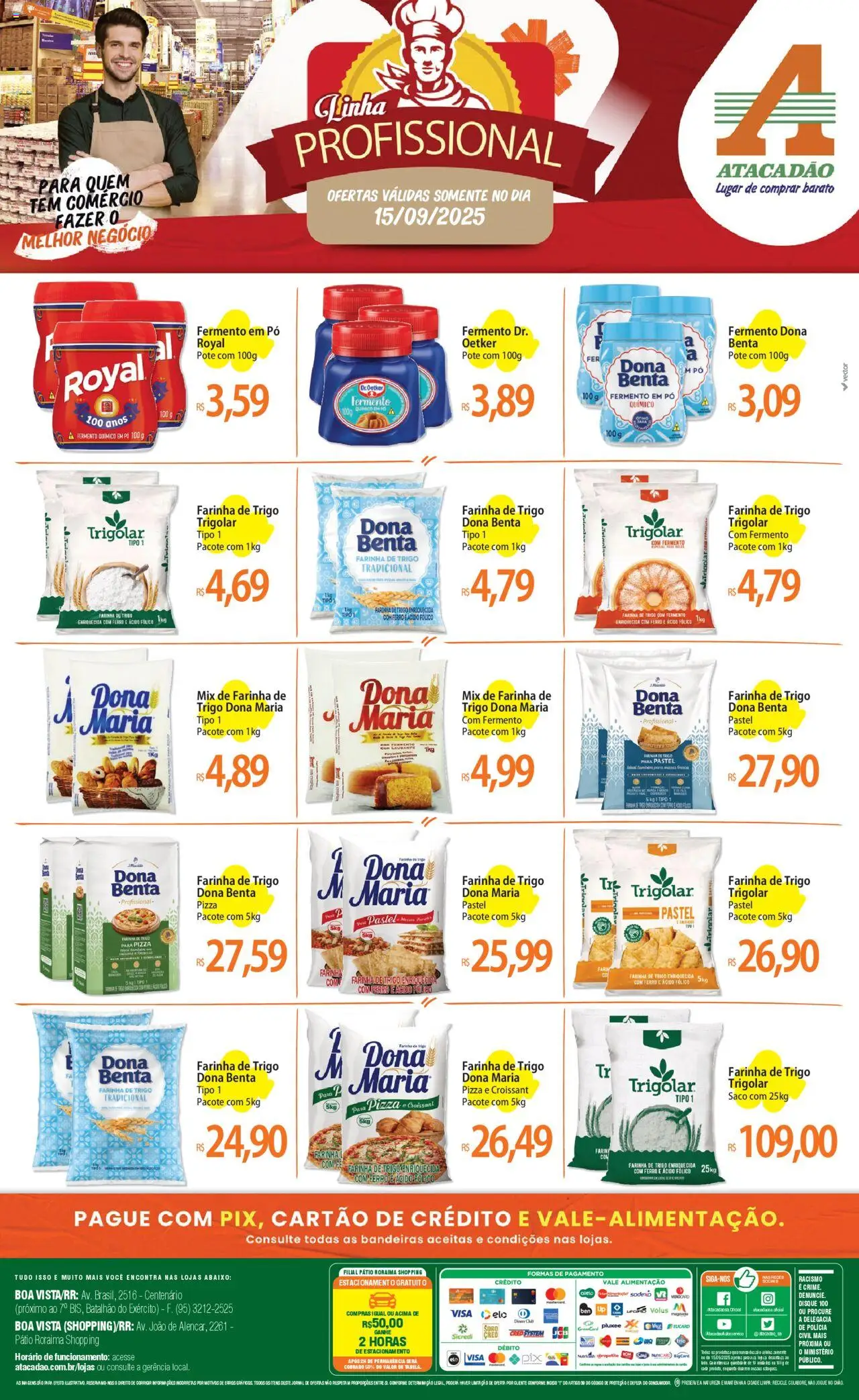 Atacadão folheto "Ofertas - RR" válido a partir de 15/09/2025 - número de página 1 - Pizza, Pão, Croissant, Ferro, Farinha de trigo, Pó, Farinha, Fermento químico em pó