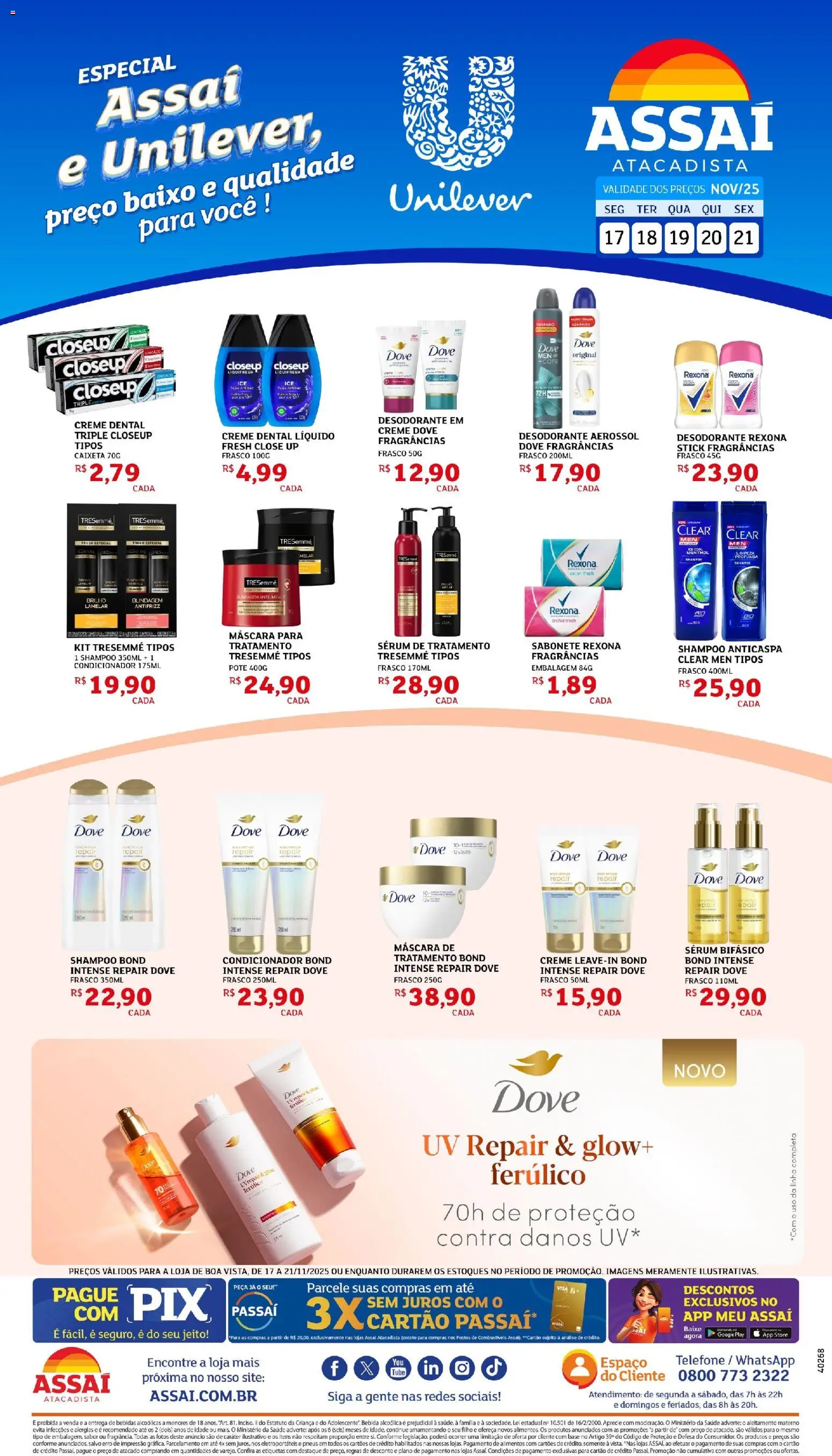 Pré-Visualização do folheto "Encarte - RR" da loja Assaí Atacadista válido a partir de 17/11/2025 - Sal, Bebidas, Bebida, Sabonete, Shampoo anticaspa, Sérum, Baixo, Creme dental