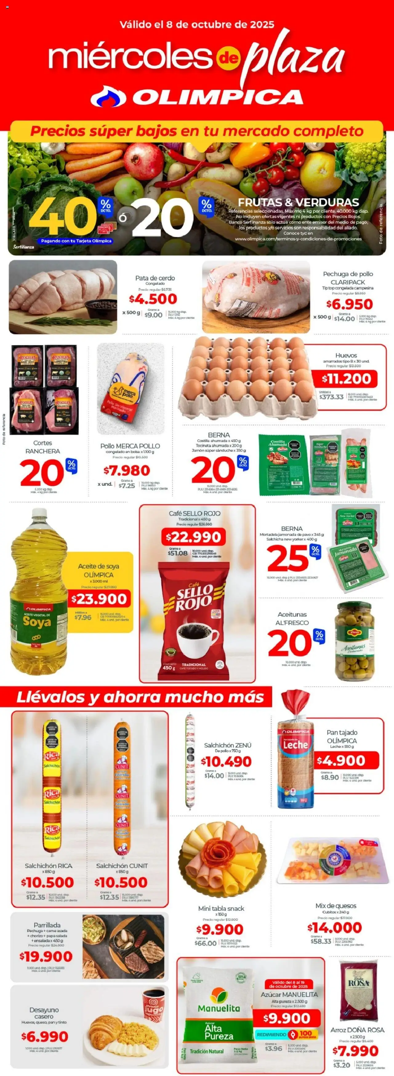 Olímpica Catálogo: 08/10/2025 - 08/10/2025 > Últimas Ofertas pagina numero 1 - Café, Papa, Pollo, Carne, Huevos, Aceitunas, Mortadela, Pollo congelado