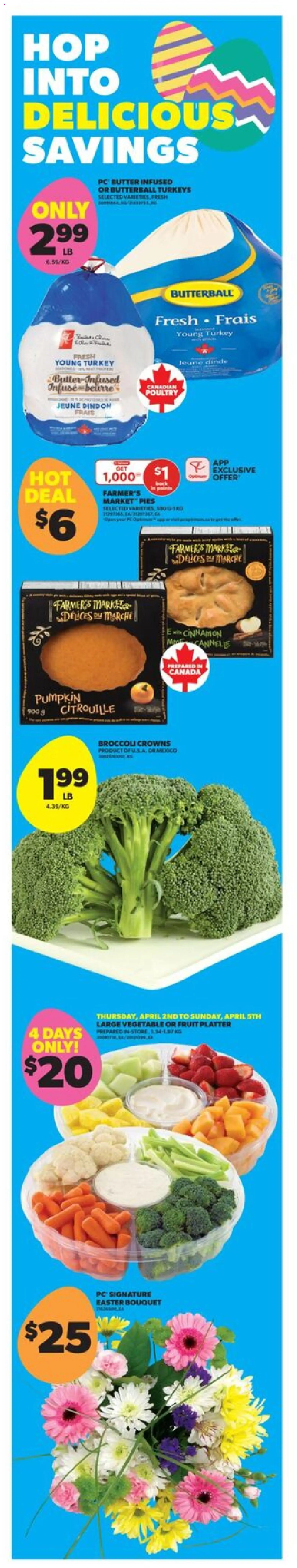 Preview of leaflet Real Canadian Superstore weekly flyer - BC from shop Real Canadian Superstore is valid from Apr 02, 2026 - Turkey, Fruit, PC, Pumpkin, Broccoli, Butter, Poultry