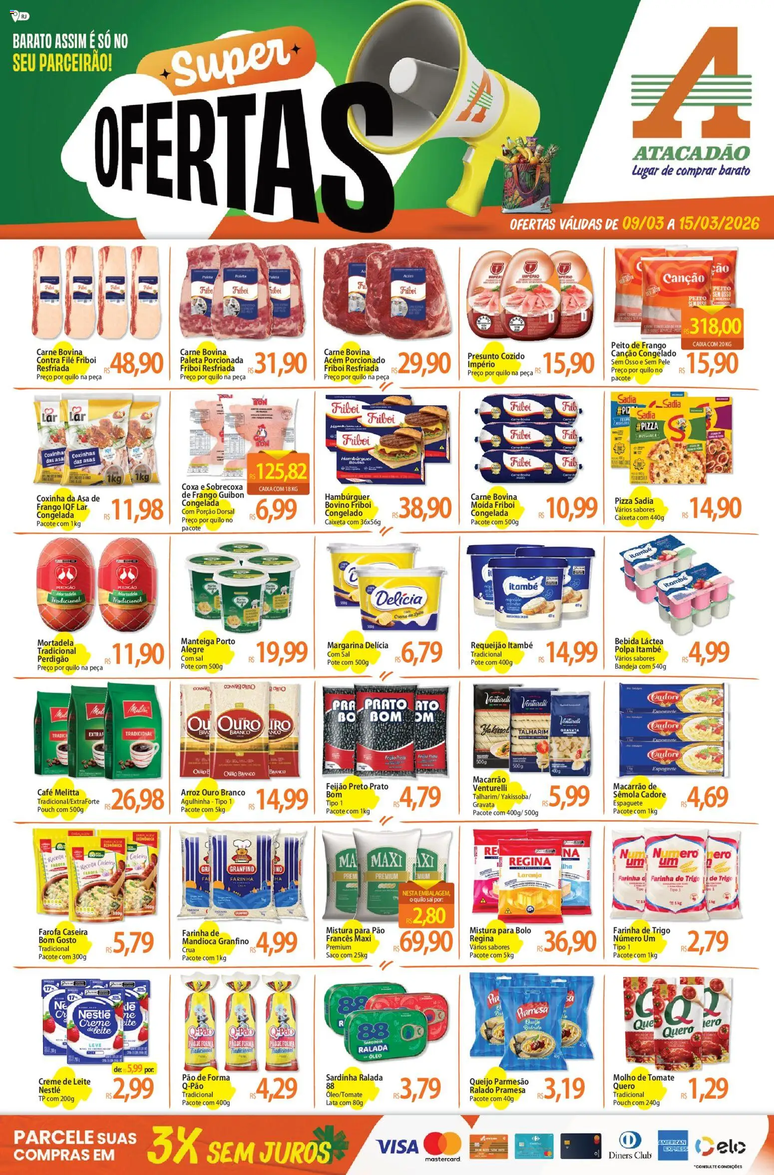 Pré-Visualização do folheto "Atacadão ofertas - RJ" da loja Atacadão válido a partir de 09/03/2026