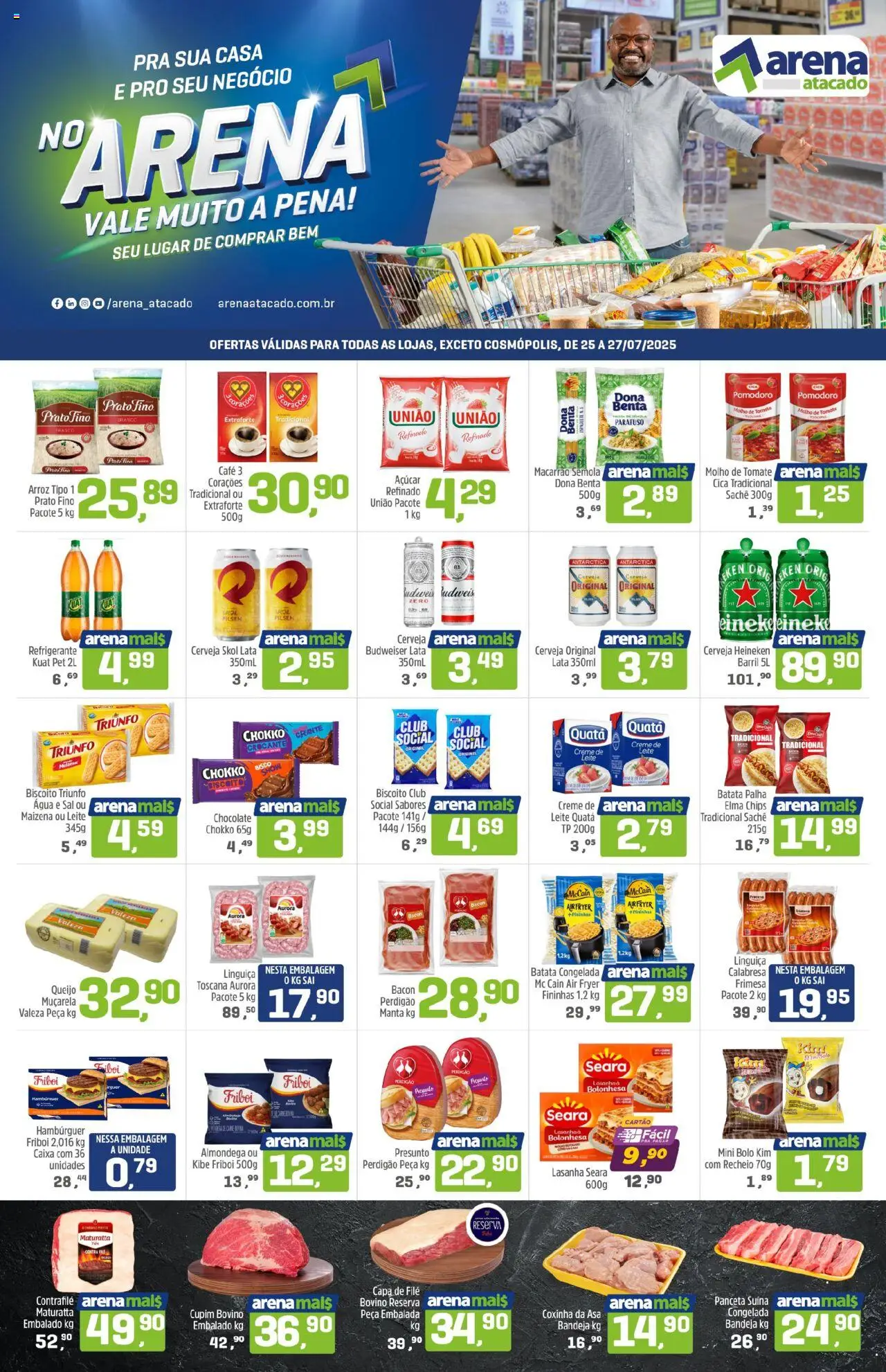 Arena Atacado folheto "Ofertas da semana" válido a partir de 25/07/2025 - número de página 1 - Tomate, Air fryer, Linguiça, Muçarela, Bandeja, Batata palha, Batata, Sal