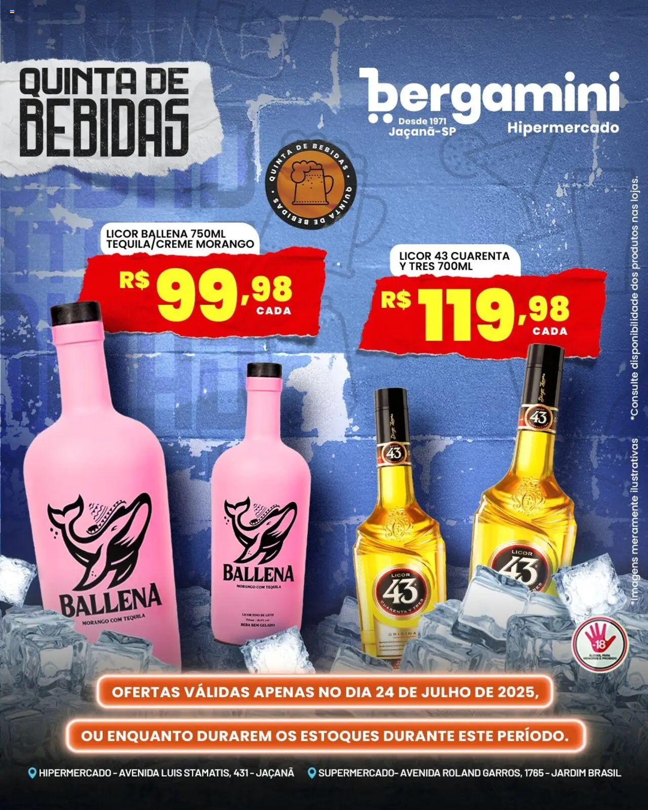 Supermercado Bergamini folheto "Ofertas Bebidas" válido a partir de 24/07/2025 - número de página 1 - Licor, Licor 43, Tequila, Bebidas, Leite