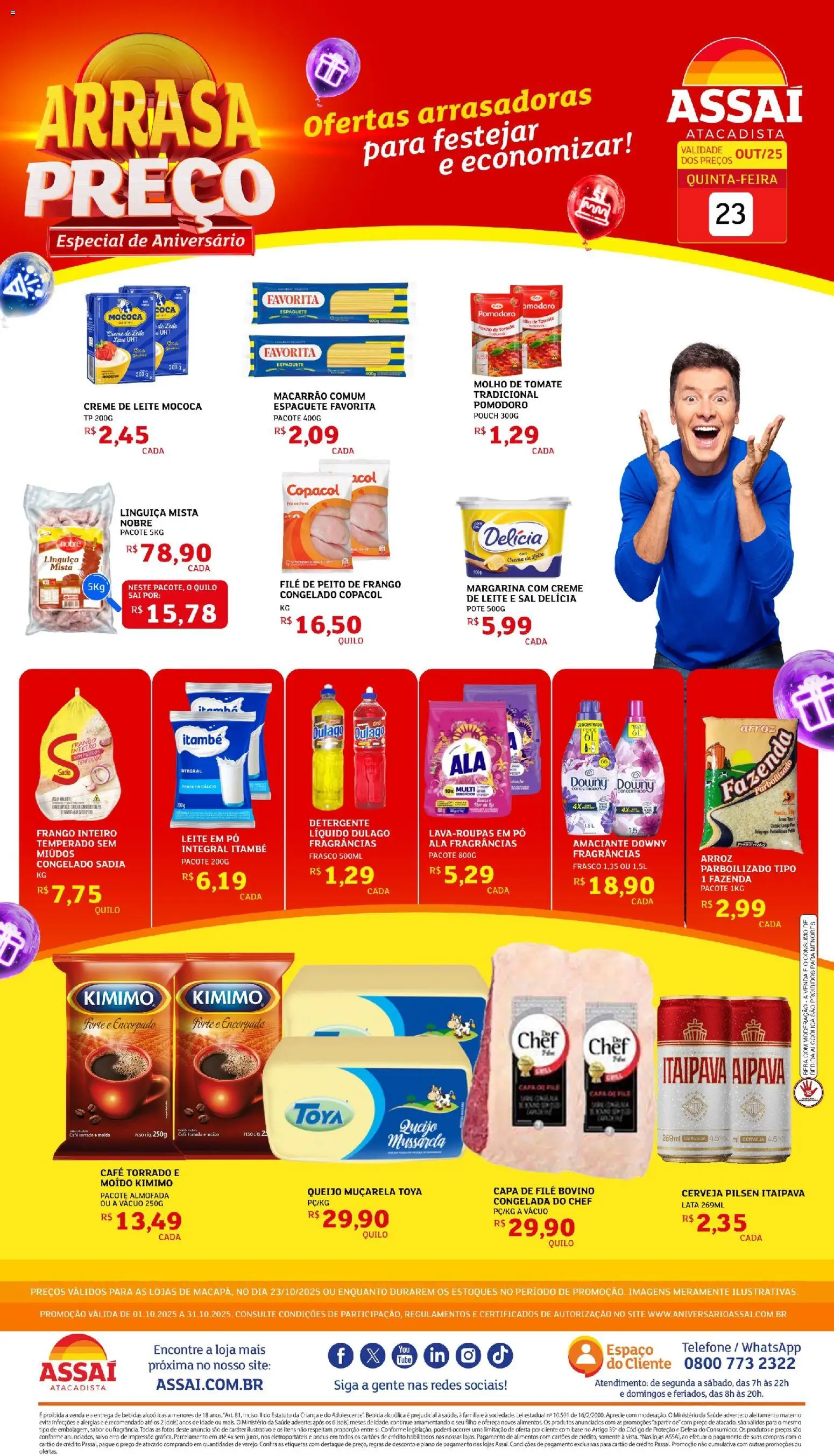 Assaí Atacadista folheto "Encarte - AP" válido a partir de 23/10/2025 - número de página 1 - Pneus, Base, Frango, Detergente, Almofada, Pó, Linguiça, Margarina