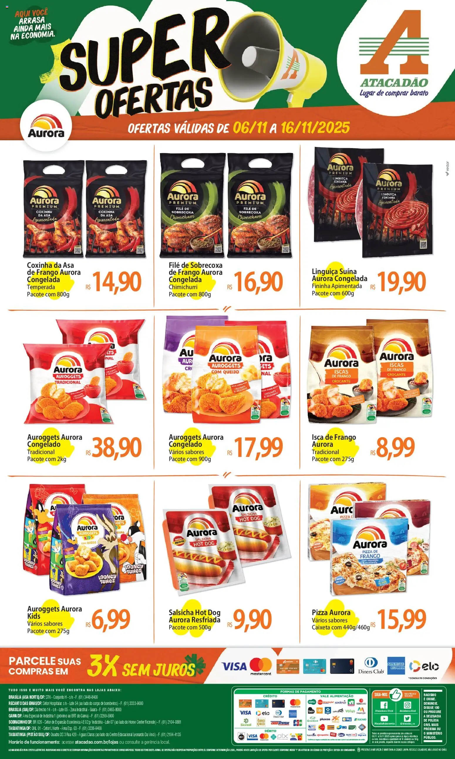 Pré-Visualização do folheto "Ofertas - DF" da loja Atacadão válido a partir de 06/11/2025 - Pizza, Salsicha, Queijo, Frango, Requeijão, Linguiça, Sobrecoxa de frango, Filé de sobrecoxa de frango