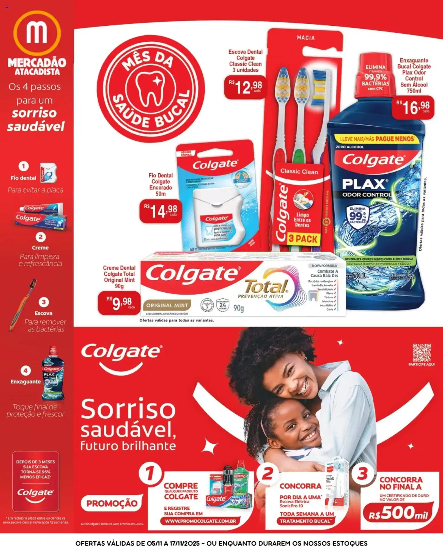 Pré-Visualização do folheto "Ofertas do mês da saúde bucal" da loja Mercadão Atacadista válido a partir de 05/11/2025