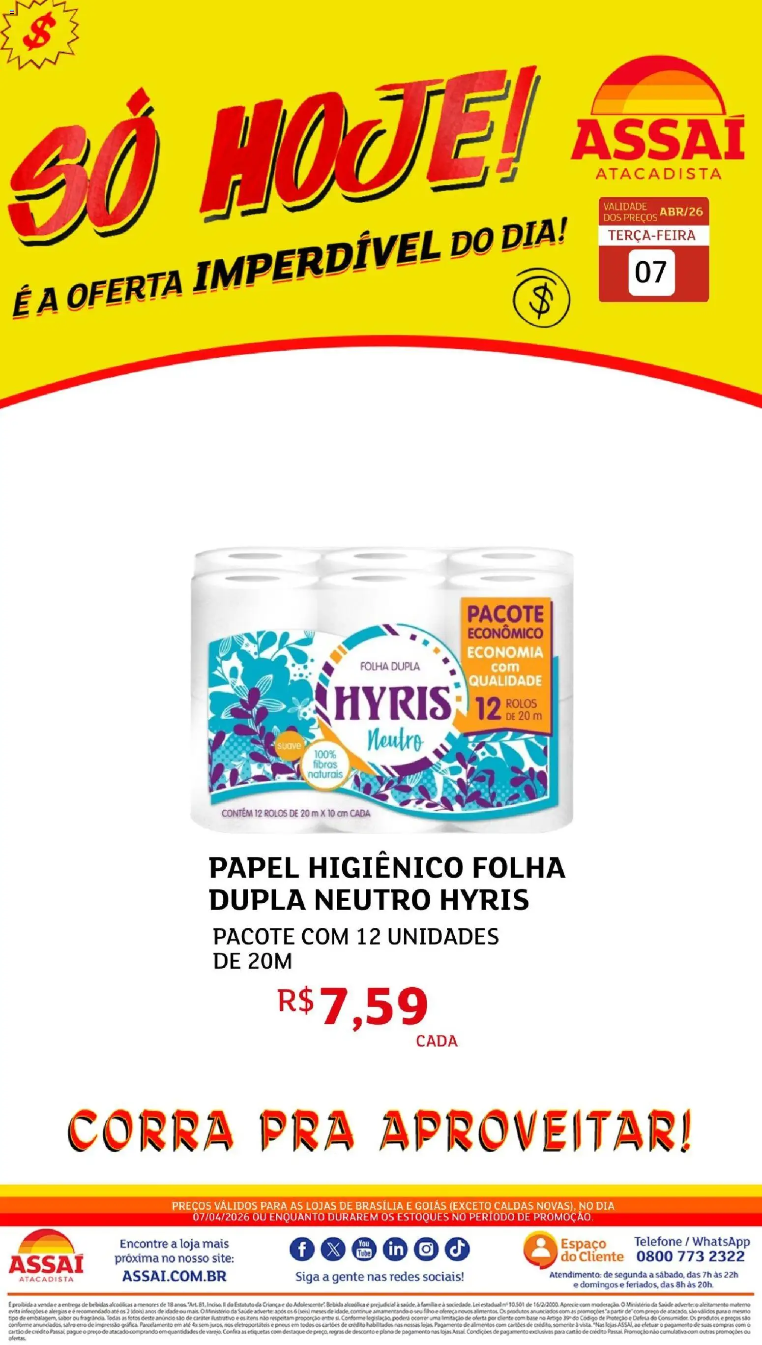 Pré-Visualização do folheto "Assaí Atacadista ofertas - DF" da loja Assaí Atacadista válido a partir de 07/04/2026