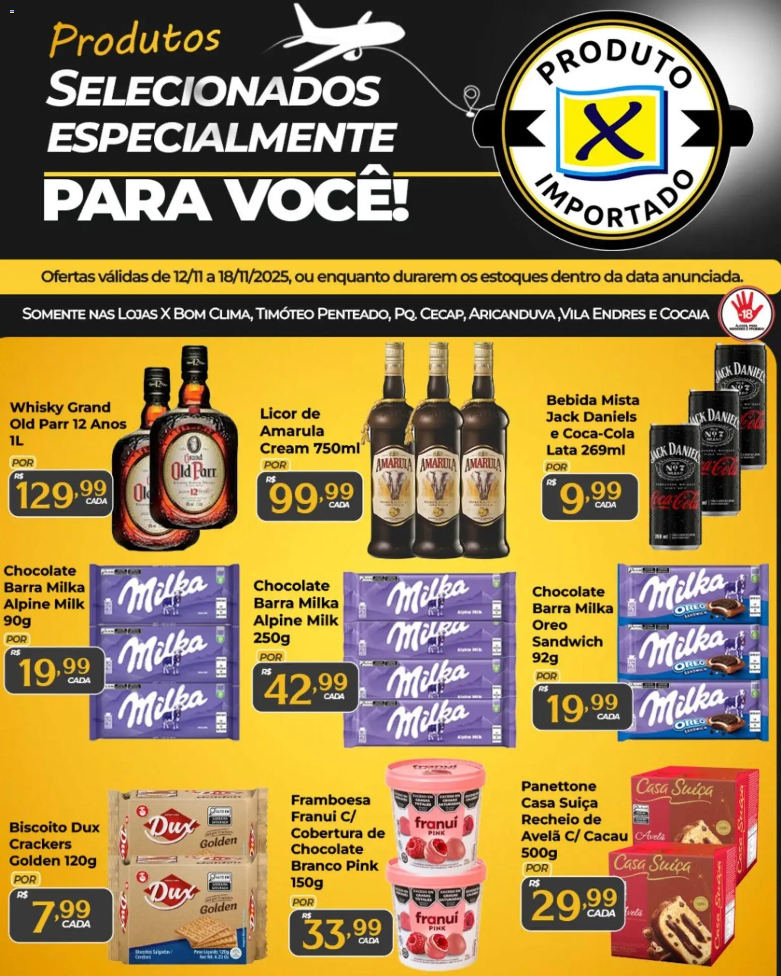Pré-Visualização do folheto "Ofertas Especiais de Produtos Importados" da loja X Supermercados válido a partir de 12/11/2025 - Whisky, Franui, Bebida, Biscoito, Licor, Cola, Chocolate branco, Avelã
