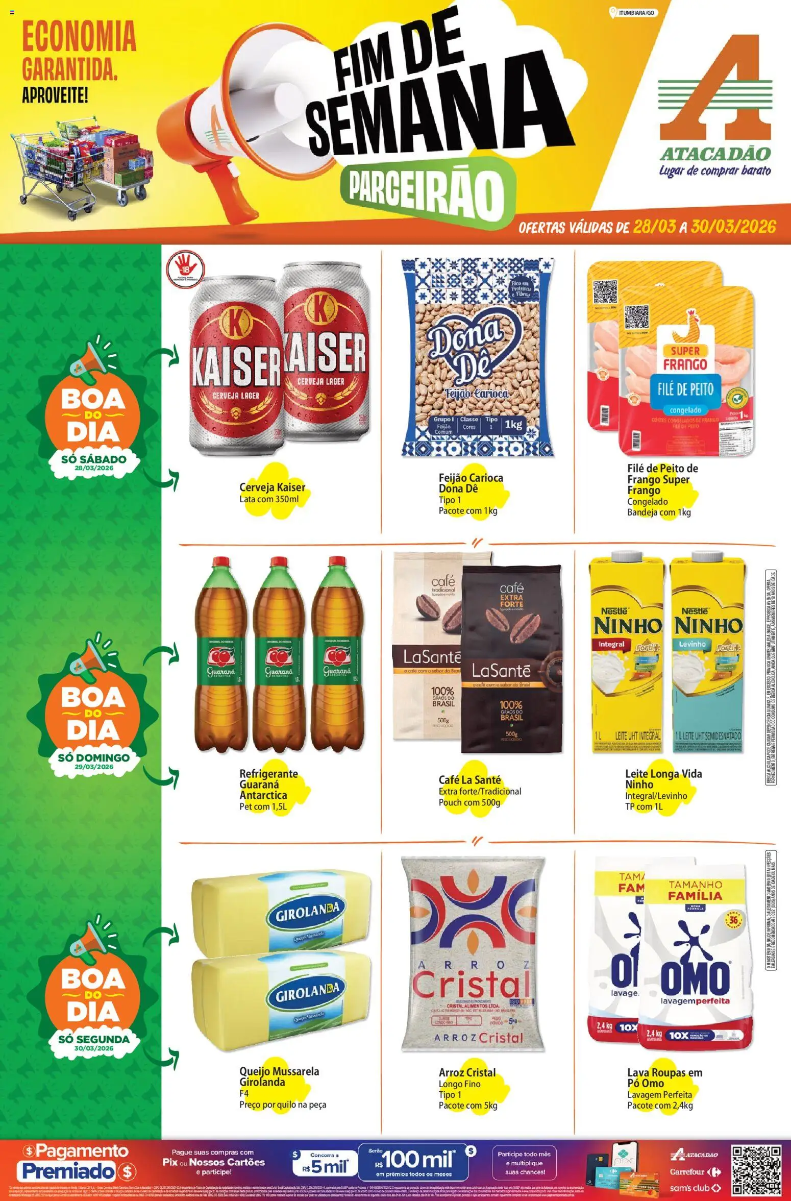 Pré-Visualização do folheto "Atacadão ofertas - GO" da loja Atacadão válido a partir de 28/03/2026 - Arroz, Feijão, Leite, Mussarela, Refrigerante, Alimentos, Pó, Guaraná