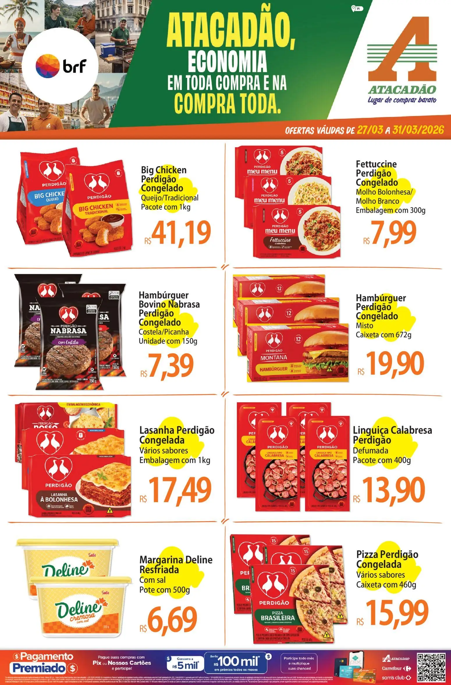 Pré-Visualização do folheto "Atacadão ofertas - PI" da loja Atacadão válido a partir de 27/03/2026 - Pizza, Hambúrguer, Lasanha, Sal, Queijo, Linguiça, Margarina