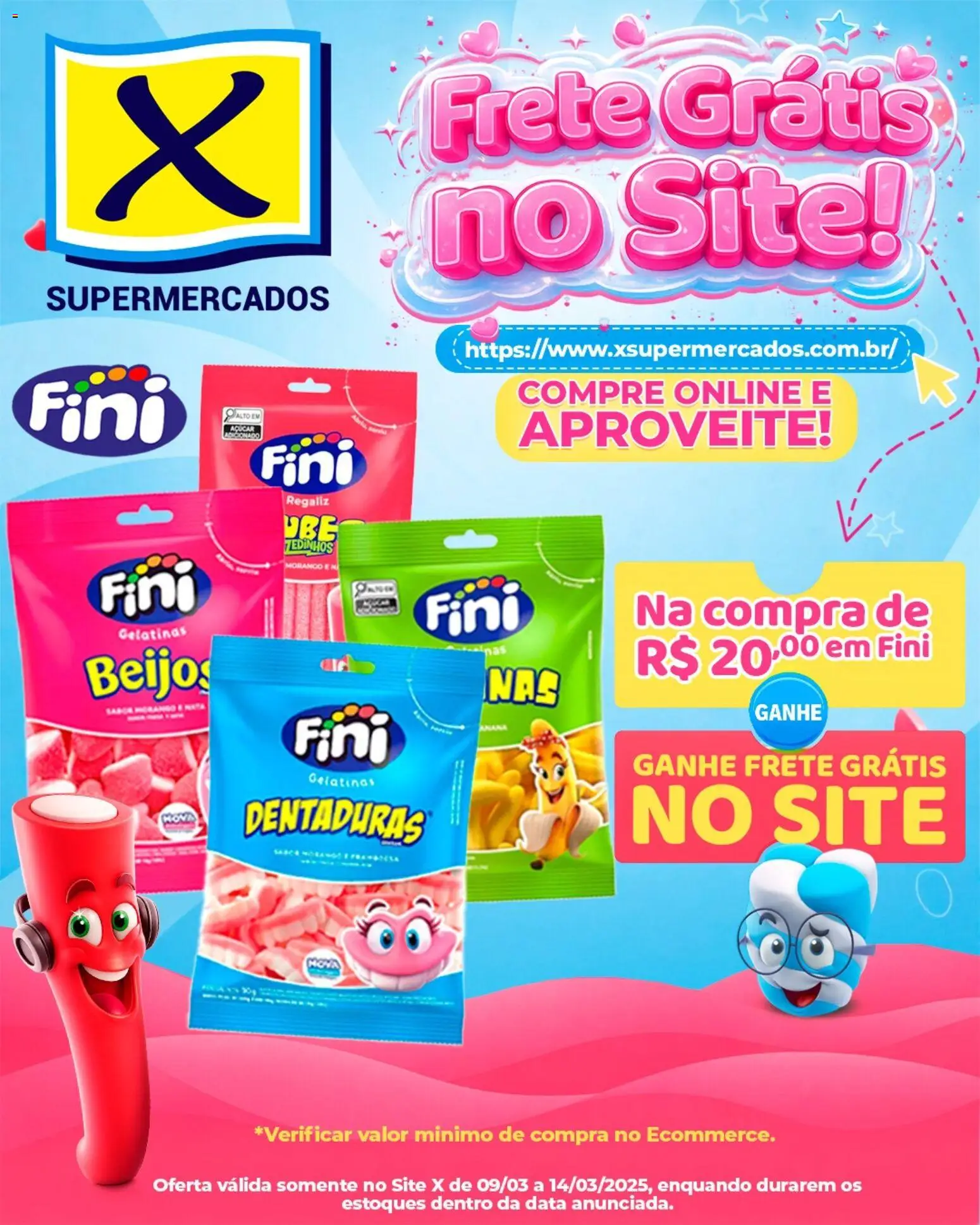 Pré-Visualização do folheto "X Supermercados ofertas Frete grátis" da loja X Supermercados válido a partir de 09/03/2026