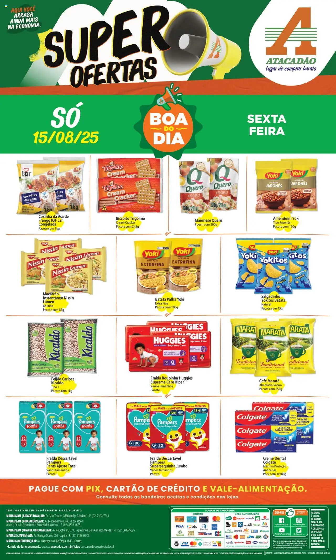 Atacadão folheto "Ofertas - AM" válido a partir de 15/08/2025 - número de página 1 - Café, Amendoim, Batata, Frango, Maionese, Pampers, Creme, Creme dental