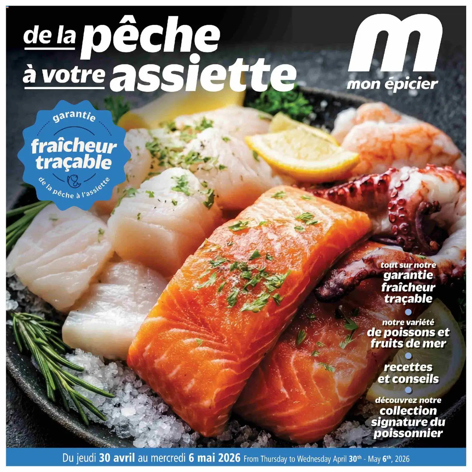 Preview of leaflet Metro circulaire - De la pêche à votre assiette from shop Metro is valid from Apr 30, 2026