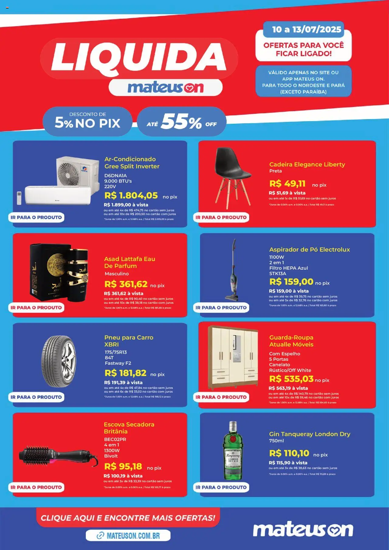 Mateus folheto "Ofertas Liquida" válido a partir de 10/07/2025 - número de página 1 - Pneu, Escova secadora, Escova, Portas, Cadeira, Filtro HEPA, Espelho, Gin