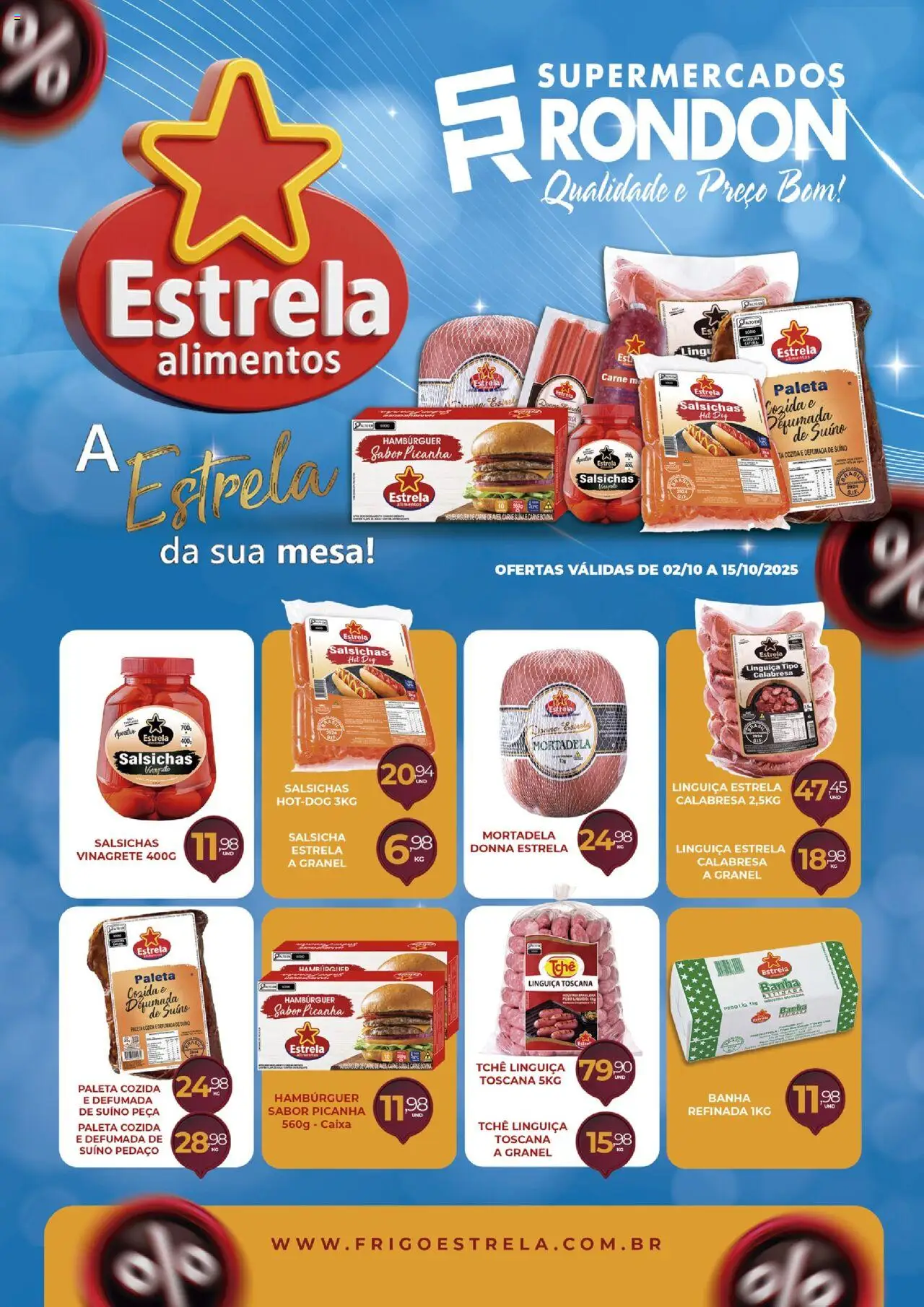 Supermercados Rondon folheto "Ofertas Estrela" válido a partir de 02/10/2025 - número de página 1 - Caixa, Hambúrguer, Mesa, Salsichas, Carne, Mortadela, Alimentos, Linguiça