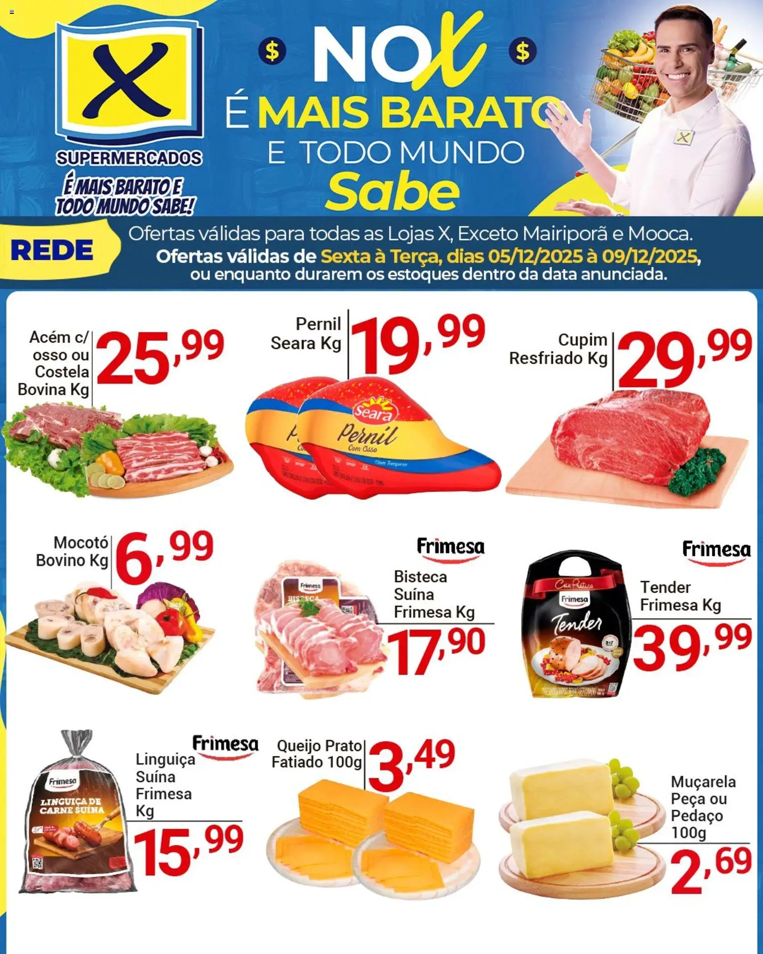 Pré-Visualização do folheto "Ofertas da semana" da loja X Supermercados válido a partir de 05/12/2025