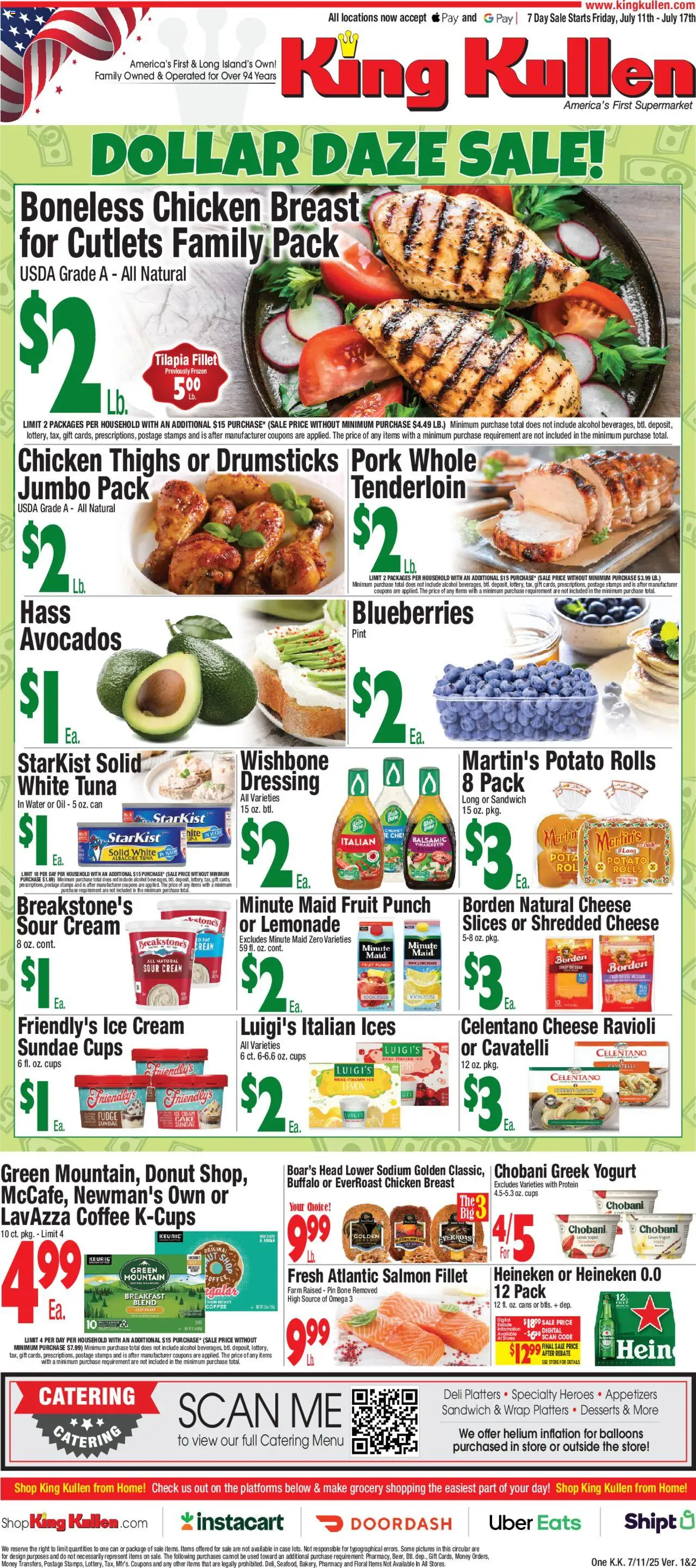 King Kullen Weekly Ad from 07/11/2025 - Flyer - Page number 1 - Oil, Coffee, Pork, Alcohol, Chicken thighs, Fruit, Greek yogurt, Case