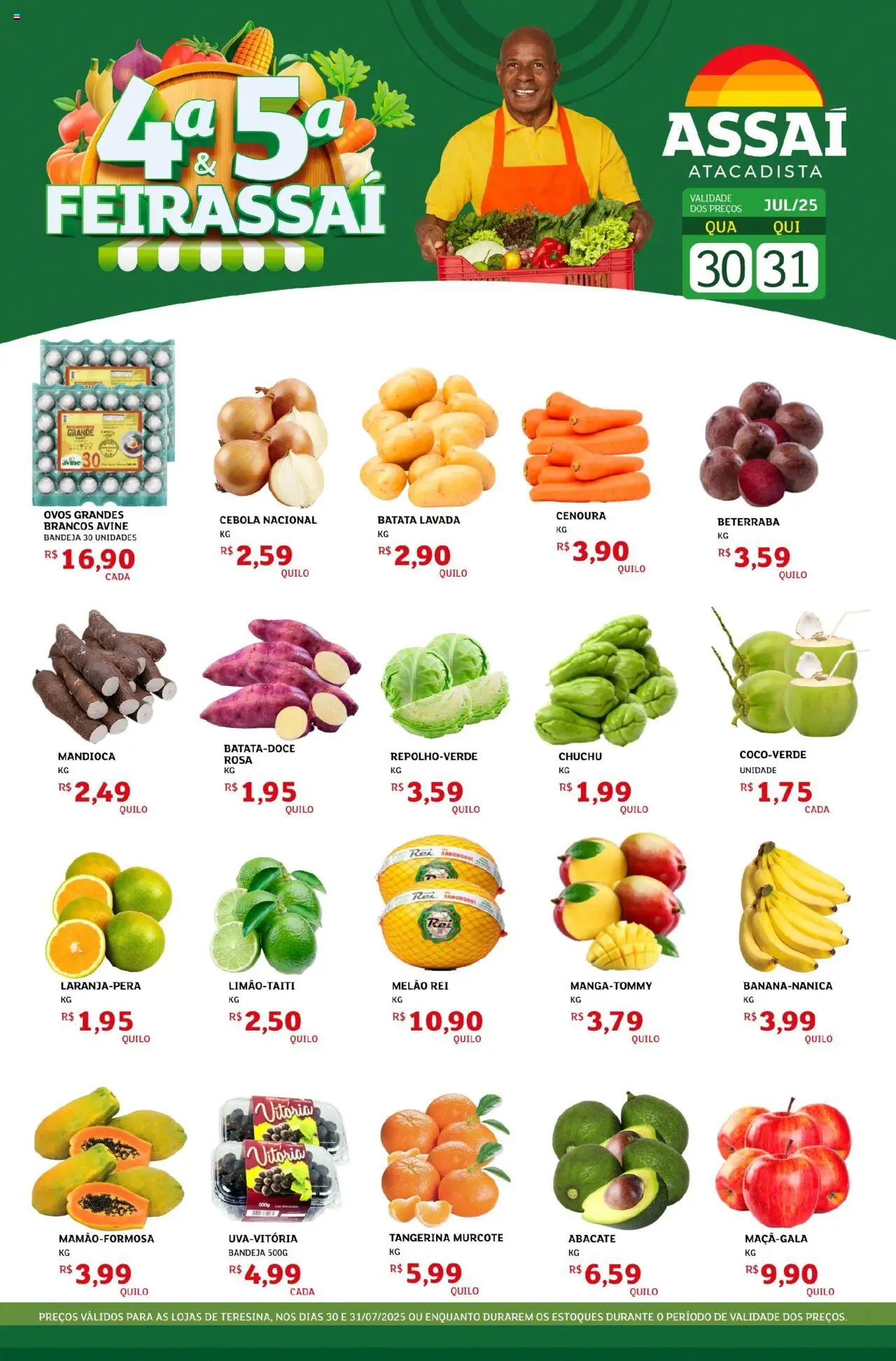 Assaí Atacadista folheto "Encarte - PI" válido a partir de 30/07/2025 - número de página 1 - Ovos, Chuchu, Batata, Beterraba, Cenoura, Mandioca, Cebola, Melão
