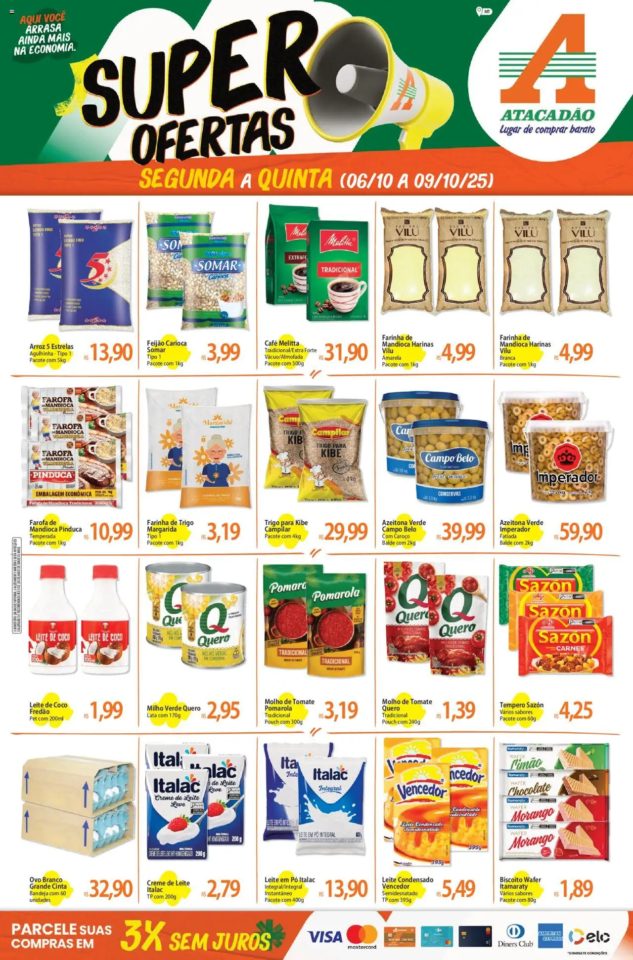 Pré-Visualização do folheto "Ofertas - MT" da loja Atacadão válido a partir de 06/10/2025 - Feijão, Biscoito, Mandioca, Creme, Leite de coco, Farinha, Milho verde, Leite integral