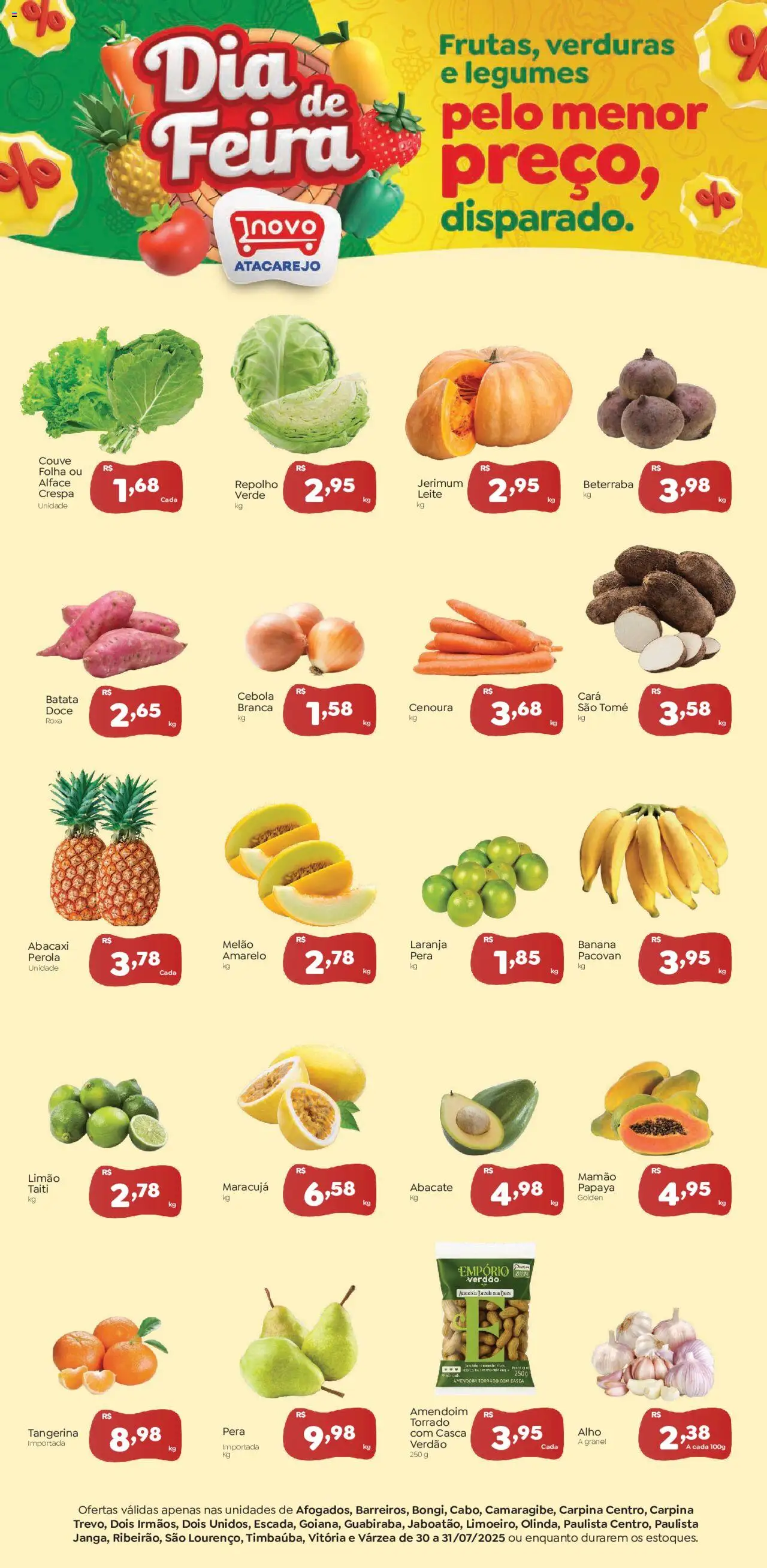 Novo Atacarejo folheto "Ofertas Dia de Feira" válido a partir de 30/07/2025 - número de página 1 - Maracujá, Pera, Amendoim, Beterraba, Abacate, Abacaxi, Alface, Batata