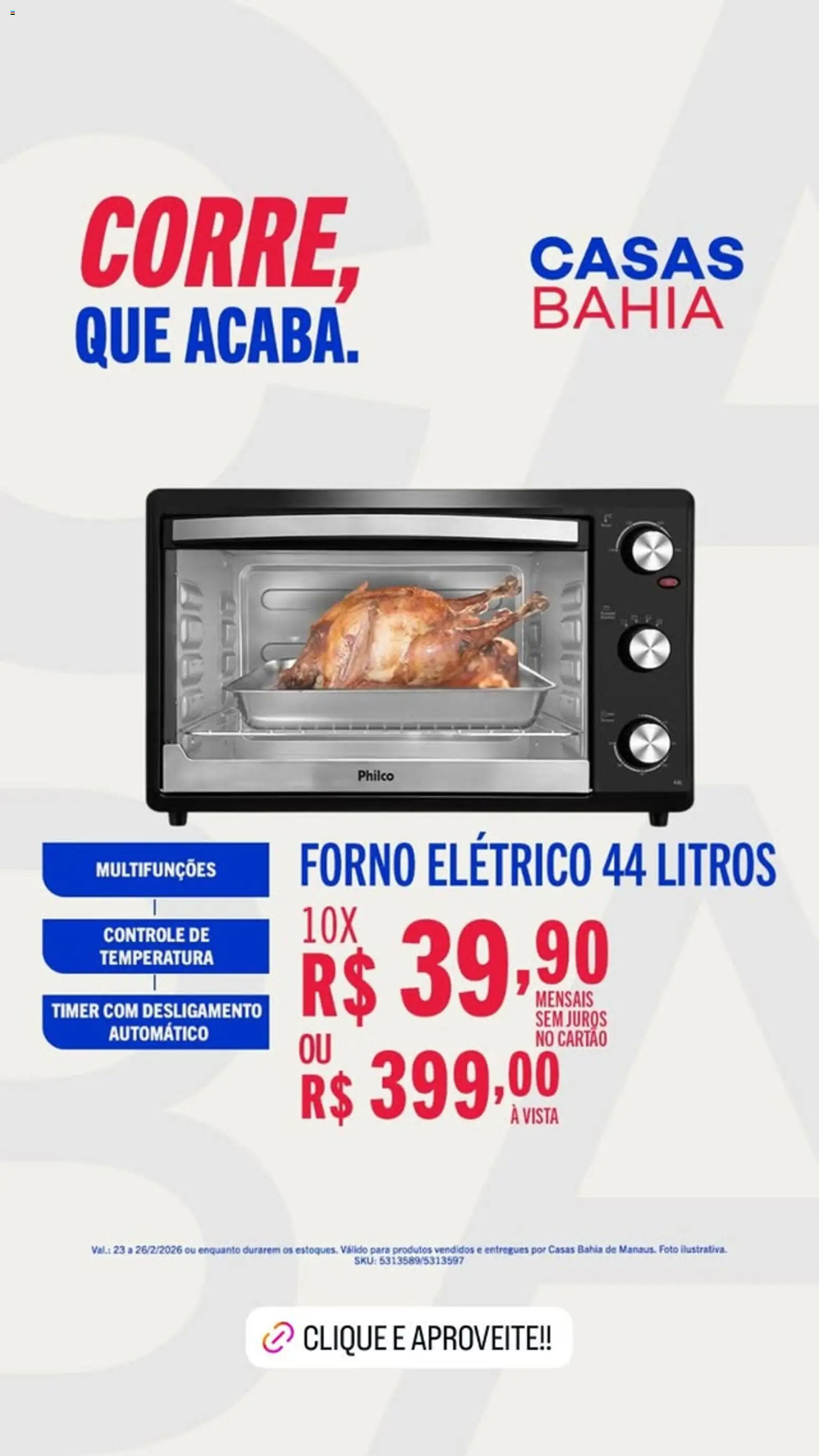 Pré-Visualização do folheto "Promoções" da loja Casas Bahia válido a partir de 23/02/2026