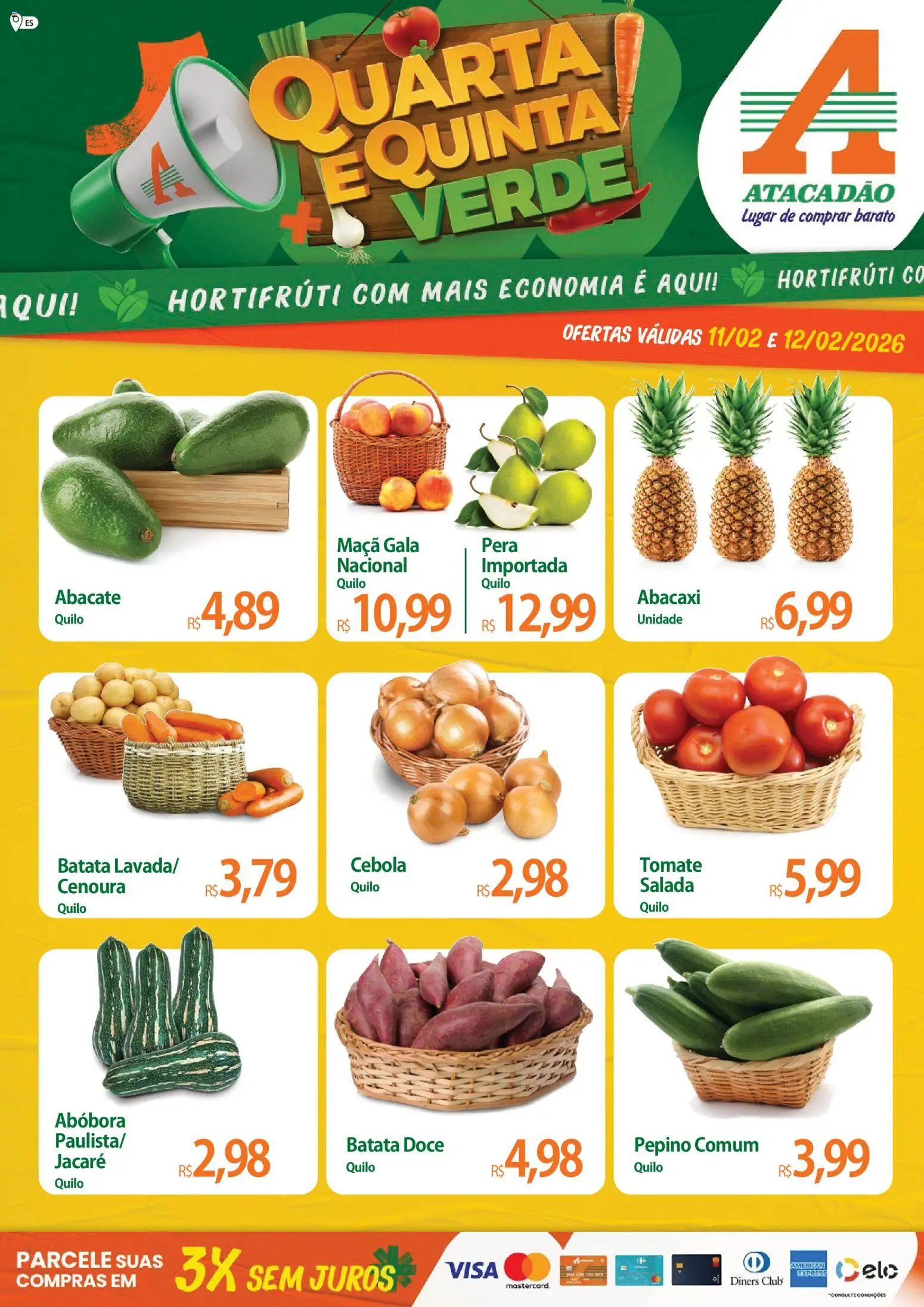 Pré-Visualização do folheto "Ofertas - ES" da loja Atacadão válido a partir de 11/02/2026 - Abacaxi, Abóbora, Doce, Pera, Tomate, Abacate, Salada, Cebola