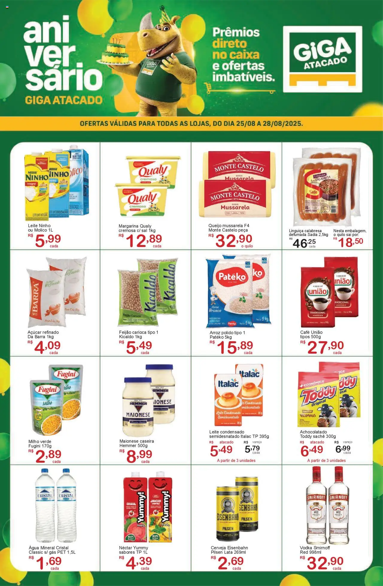 GIGA Atacado folheto "Ofertas da semana" válido a partir de 25/08/2025 - número de página 1 - Arroz, Abacaxi, Feijão, Queijo, Mussarela, Açúcar, Linguiça, Milho verde