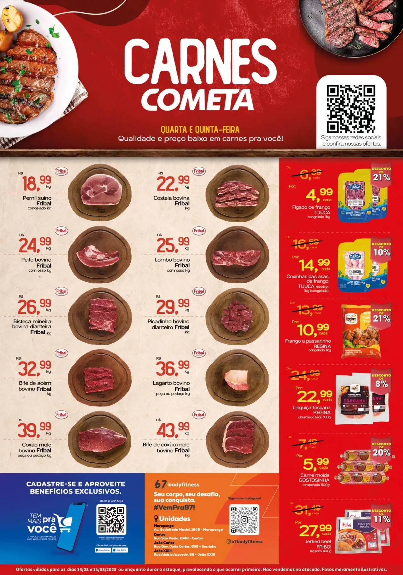 Cometa Supermercados folheto "Ofertas Carnes" válido a partir de 13/08/2025 - número de página 1 - Carne, Frango, Baixo, Carne moída, Linguiça, Pernil, Bandeja, Costela bovina