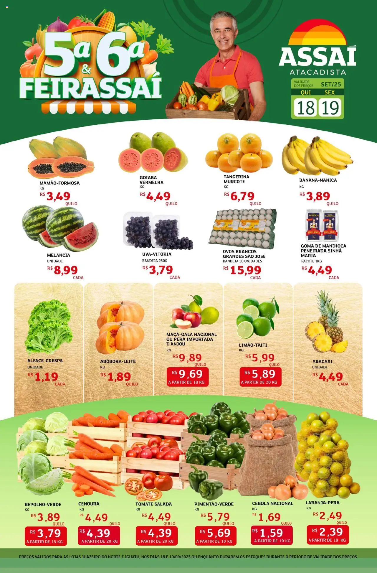 Assaí Atacadista folheto "Encarte - CE" válido a partir de 18/09/2025 - número de página 1 - Tapioca, Melancia, Abacaxi, Goiaba, Pera, Cenoura, Mandioca, Bandeja