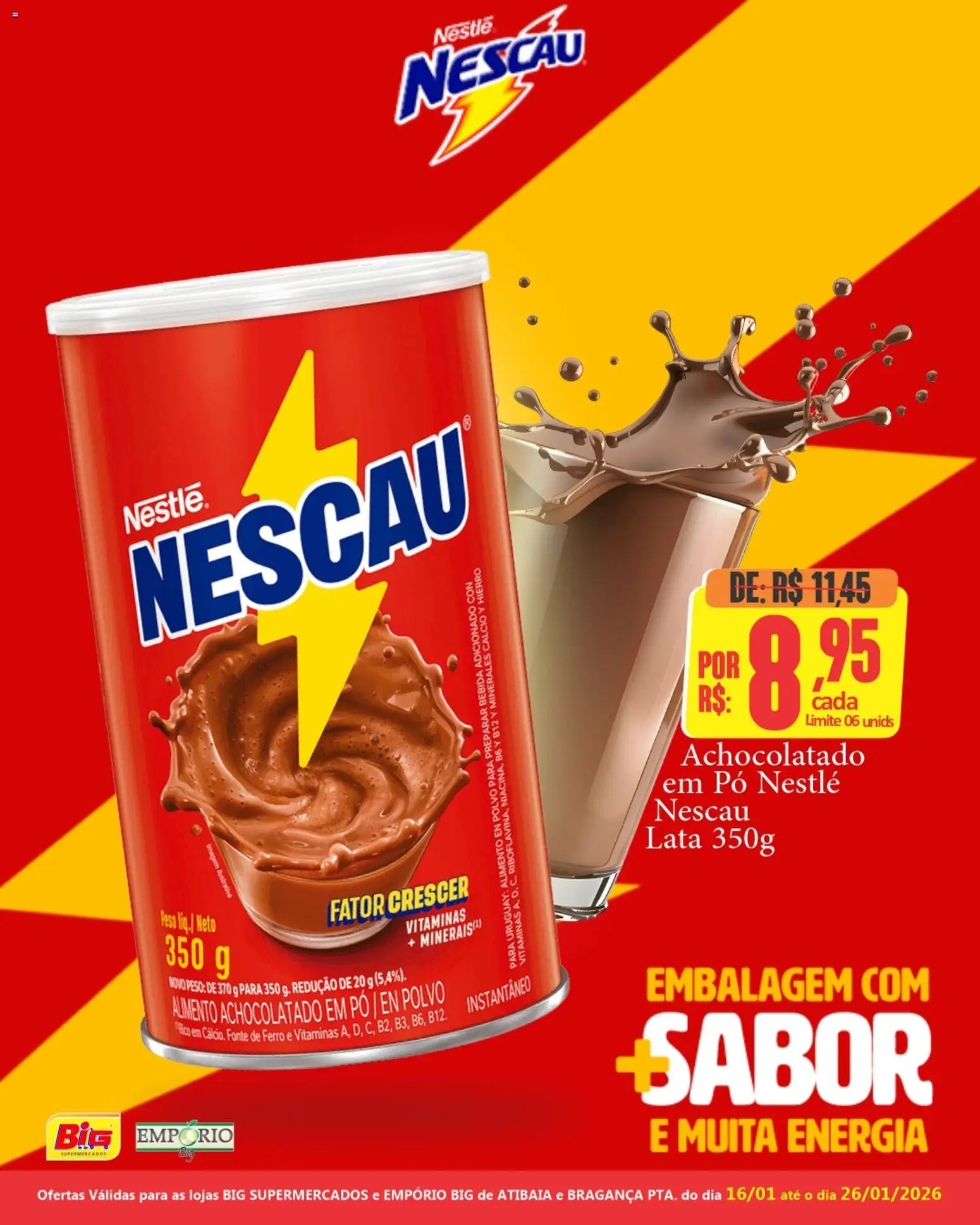 Pré-Visualização do folheto "Ofertas Nescau " da loja Big Supermercados válido a partir de 16/01/2026