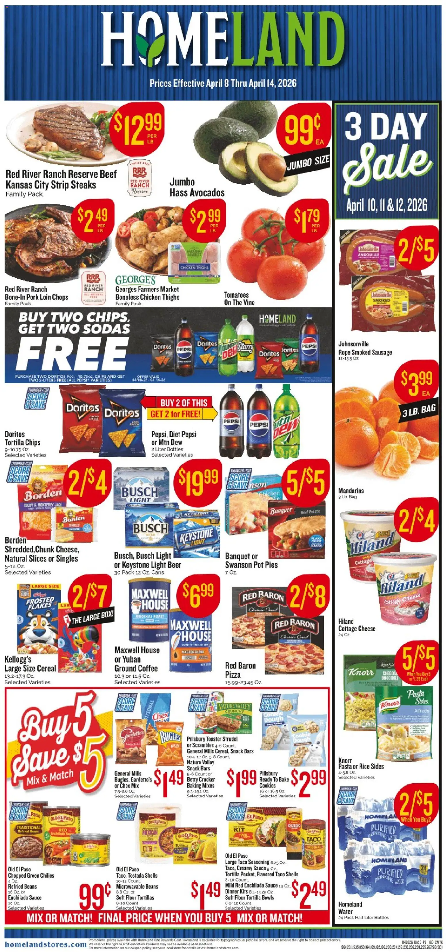 Ad Preview of Homeland Homeland Weekly Ad from 04/08/2026 - Beer, Rice, Cottage cheese, Sausage, Mandarins, Flour, Pork loin, Tortilla chips