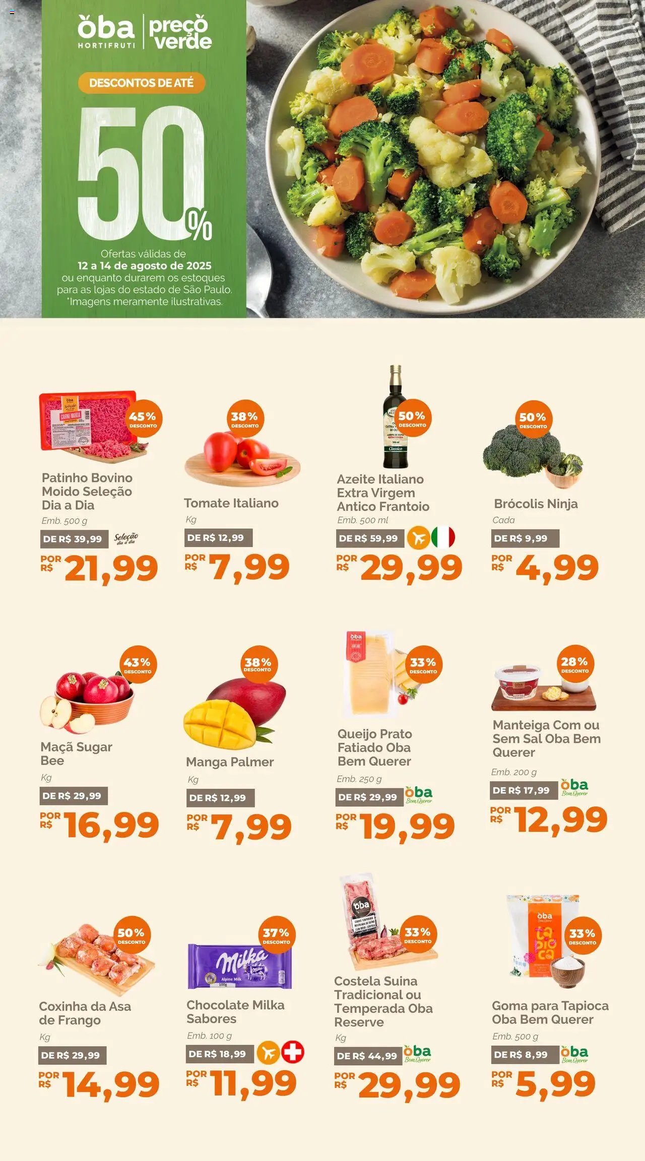 Oba Hortifruti folheto "Ofertas da semana" válido a partir de 12/08/2025 - número de página 1 - Sal, Brócolis, Queijo, Carne, Azeite, Tomate, Manteiga, Carne moída