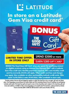 Preview of catalogue The Good Guys Latitude from shop The Good Guys valid 16/04/2026