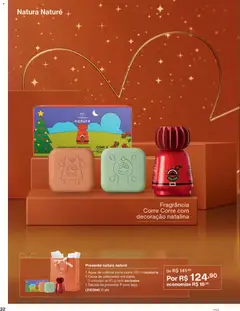 Pré-Visualização do folheto "Ciclo 18/2025" da loja Natura válido a partir de 30/10/2025 | Página: 32