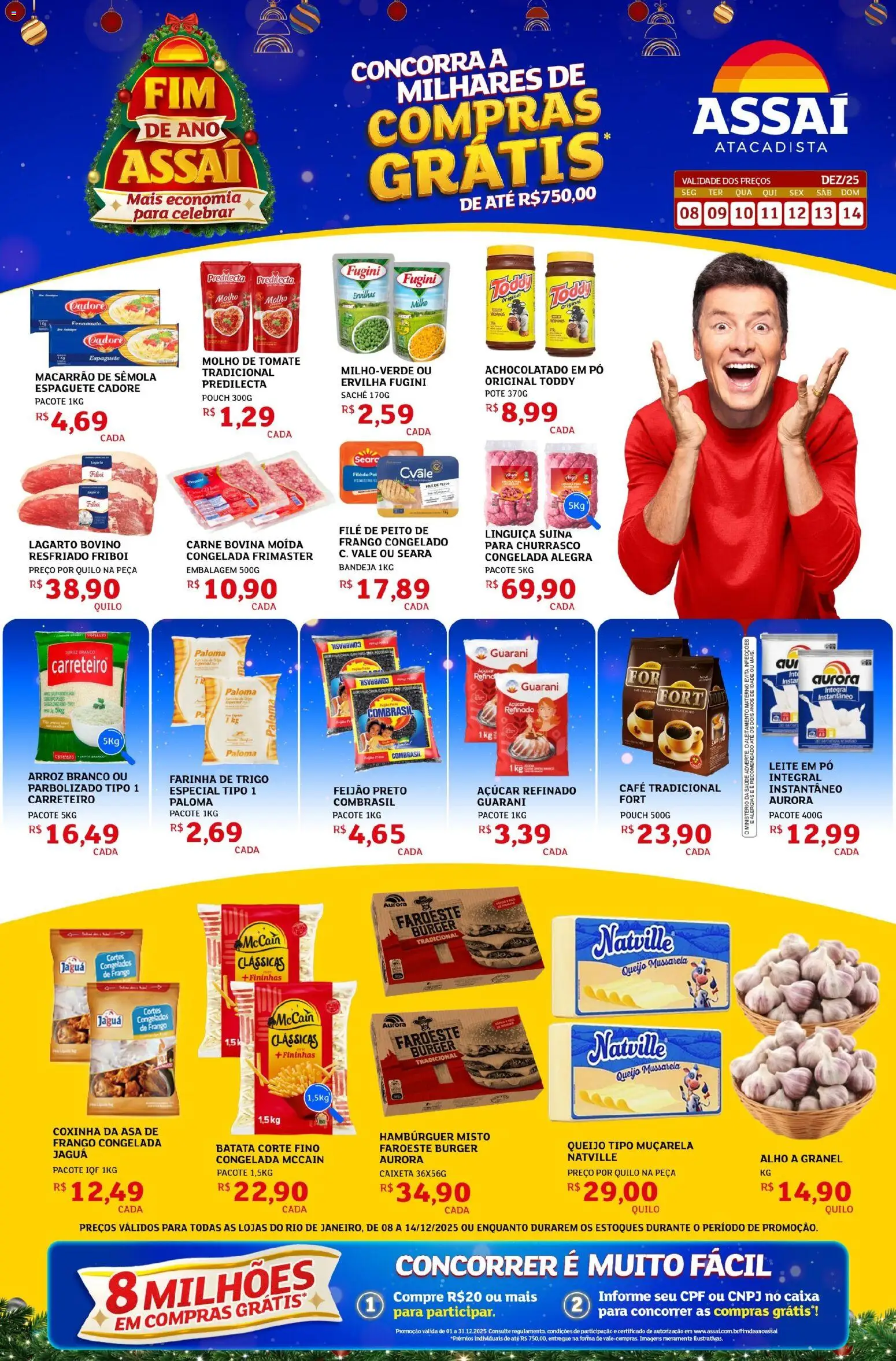 Pré-Visualização do folheto "Encarte - RJ" da loja Assaí Atacadista válido a partir de 08/12/2025