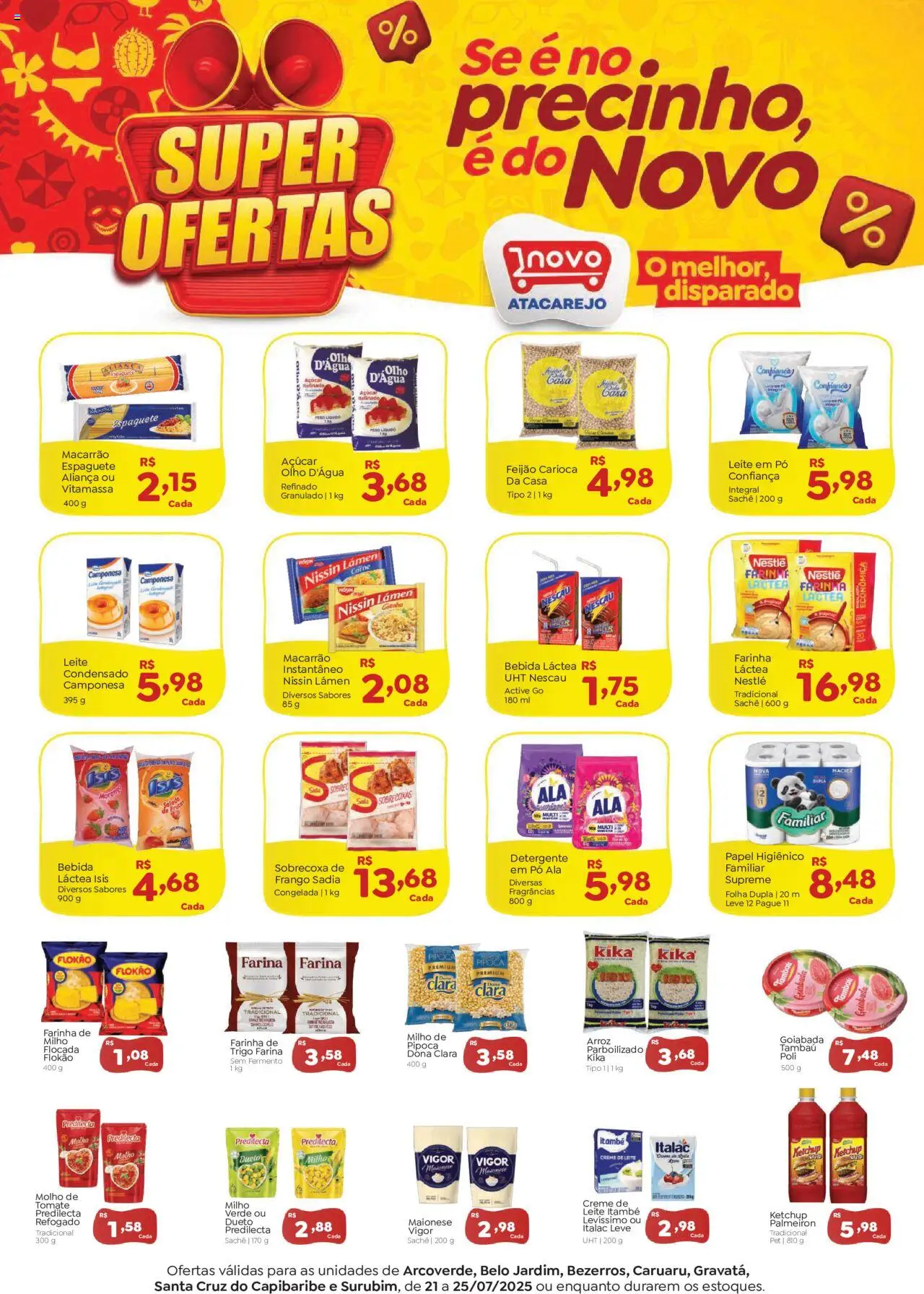 Novo Atacarejo folheto "Ofertas da semana" válido a partir de 21/07/2025 - número de página 1 - Espaguete, Tomate, Farinha, Detergente, Aliança, Carne, Frango, Papel higiênico