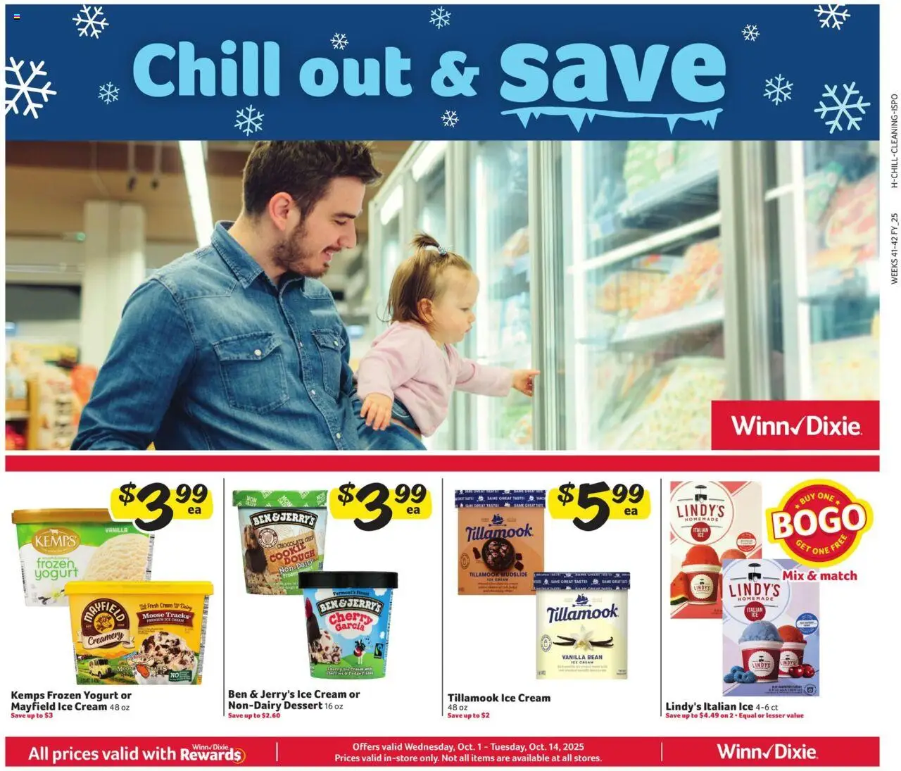 Ad Preview of Winn Dixie In-Store Flyer from 10/01/2025 - Ice cream, Chocolate, Ice, Vanilla, Vanilla bean, Chocolate Chip, Dough, Ben & Jerry’s ice cream