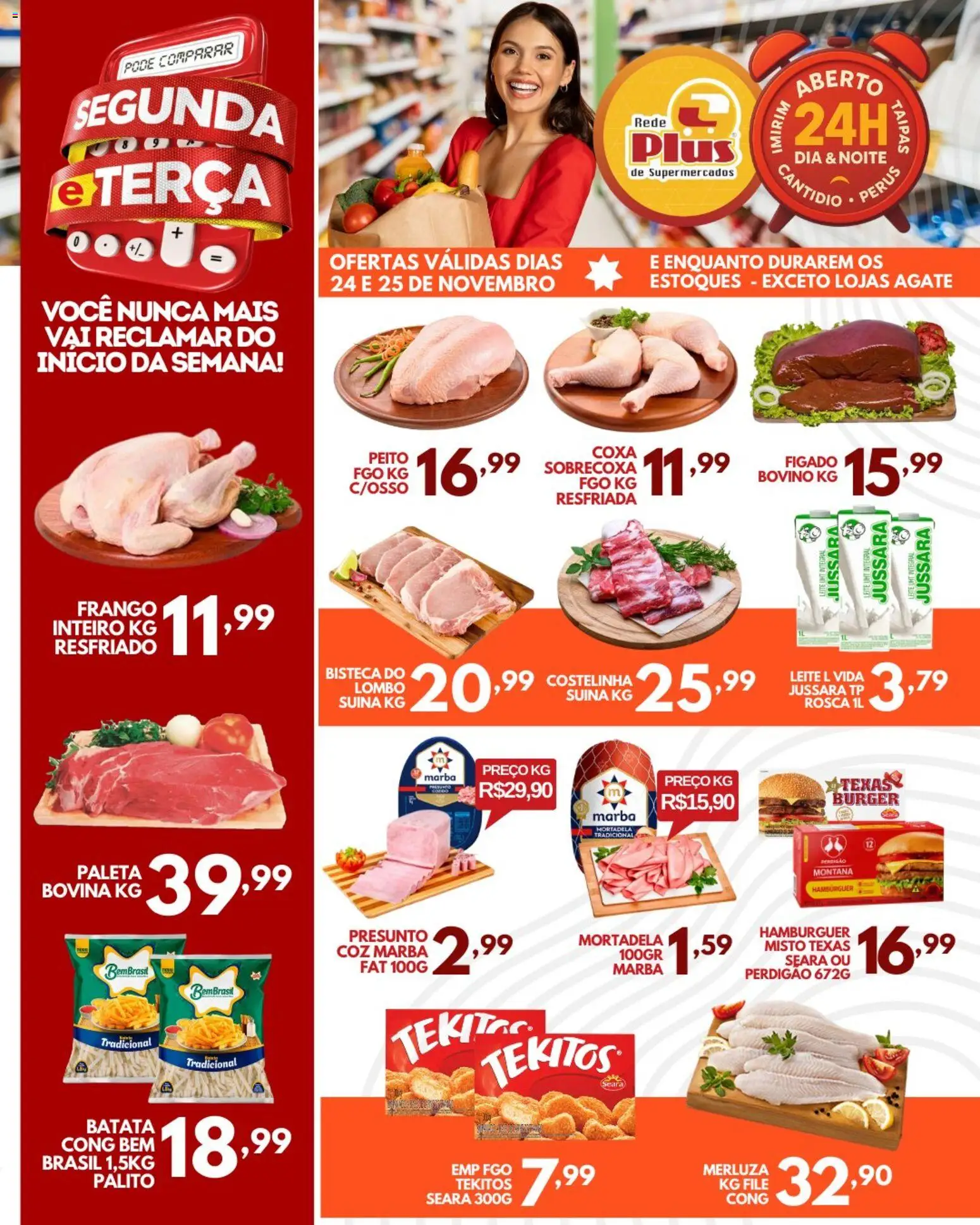 Pré-Visualização do folheto "Ofertas da semana" da loja Rede Plus Supermercados válido a partir de 24/11/2025