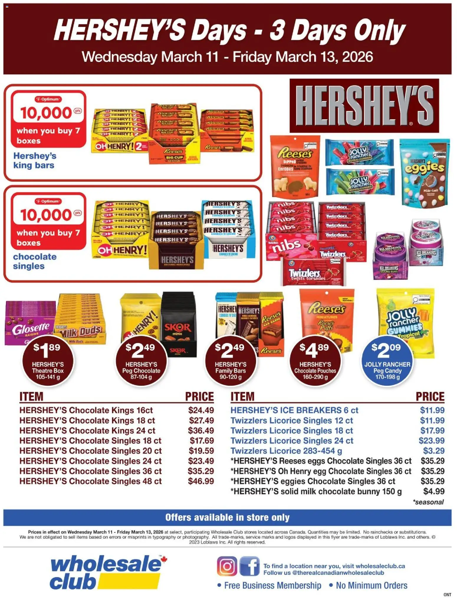 Preview of leaflet Wholesale Club flyer - Hershey's Days from shop Wholesale Club is valid from Mar 11, 2026